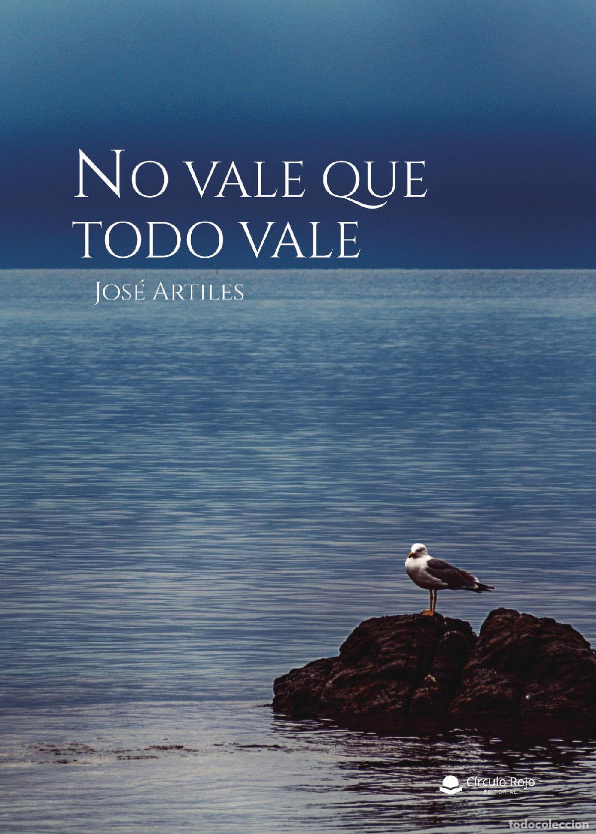 Libros: No vale que todo vale - Jos&eacute; Artiles - Foto 1