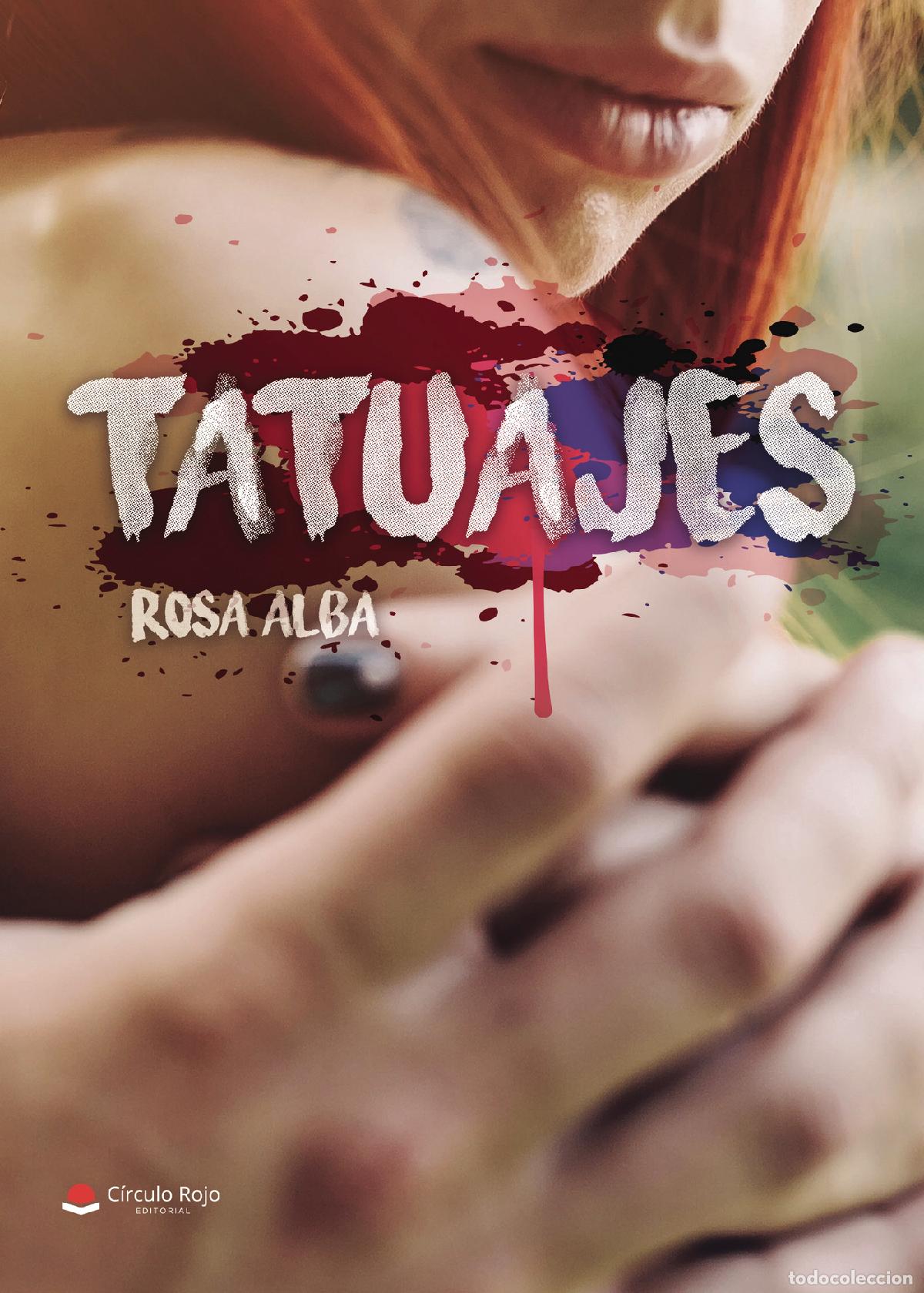 Libros: Tatuajes - Rosa Alba - Foto 1