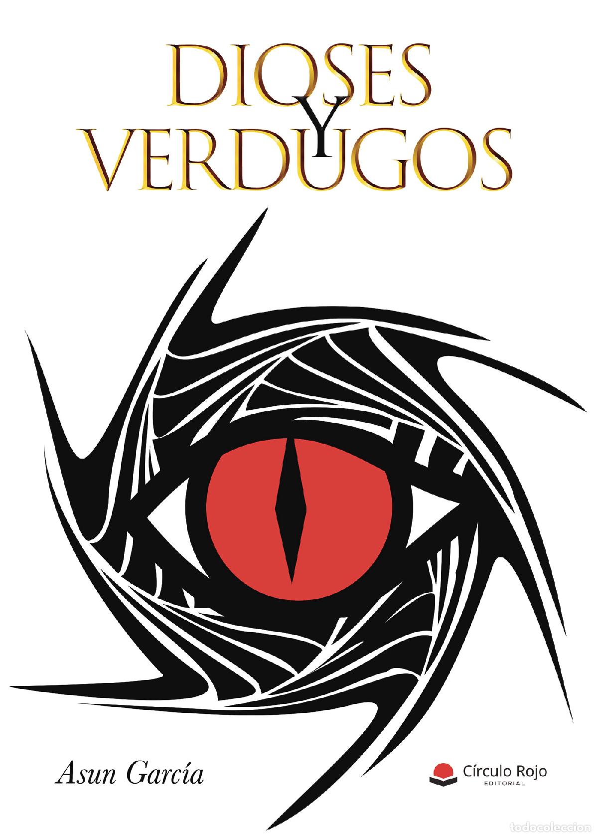 Libros: Dioses y Verdugos - Asun Garc&iacute;a - Foto 1