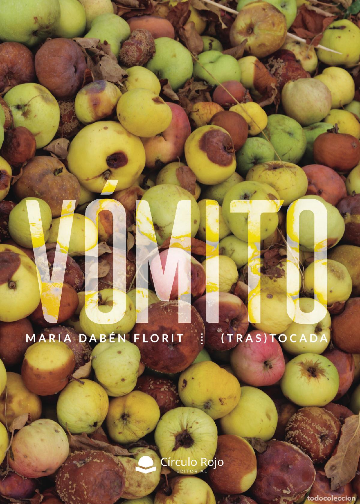 Libros: V&oacute;mito - Maria Dab&eacute;n Florit (Tras)tocada - Foto 1