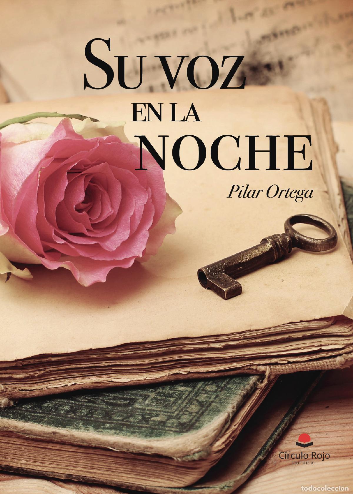 Libros: Su voz en la noche - Pilar Ortega - Foto 1
