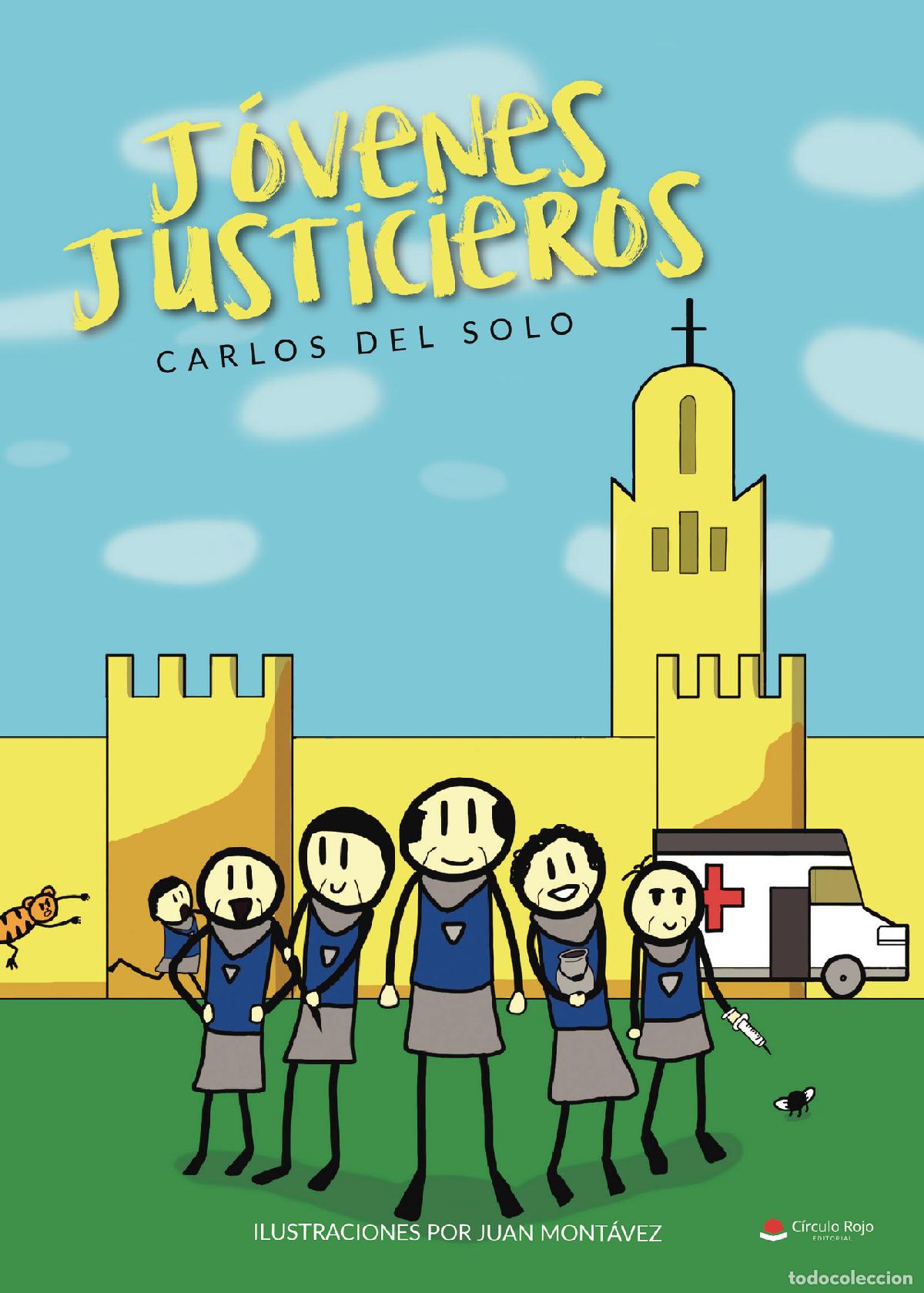 Libros: J&oacute;venes Justicieros - Carlos del Solo - Foto 1