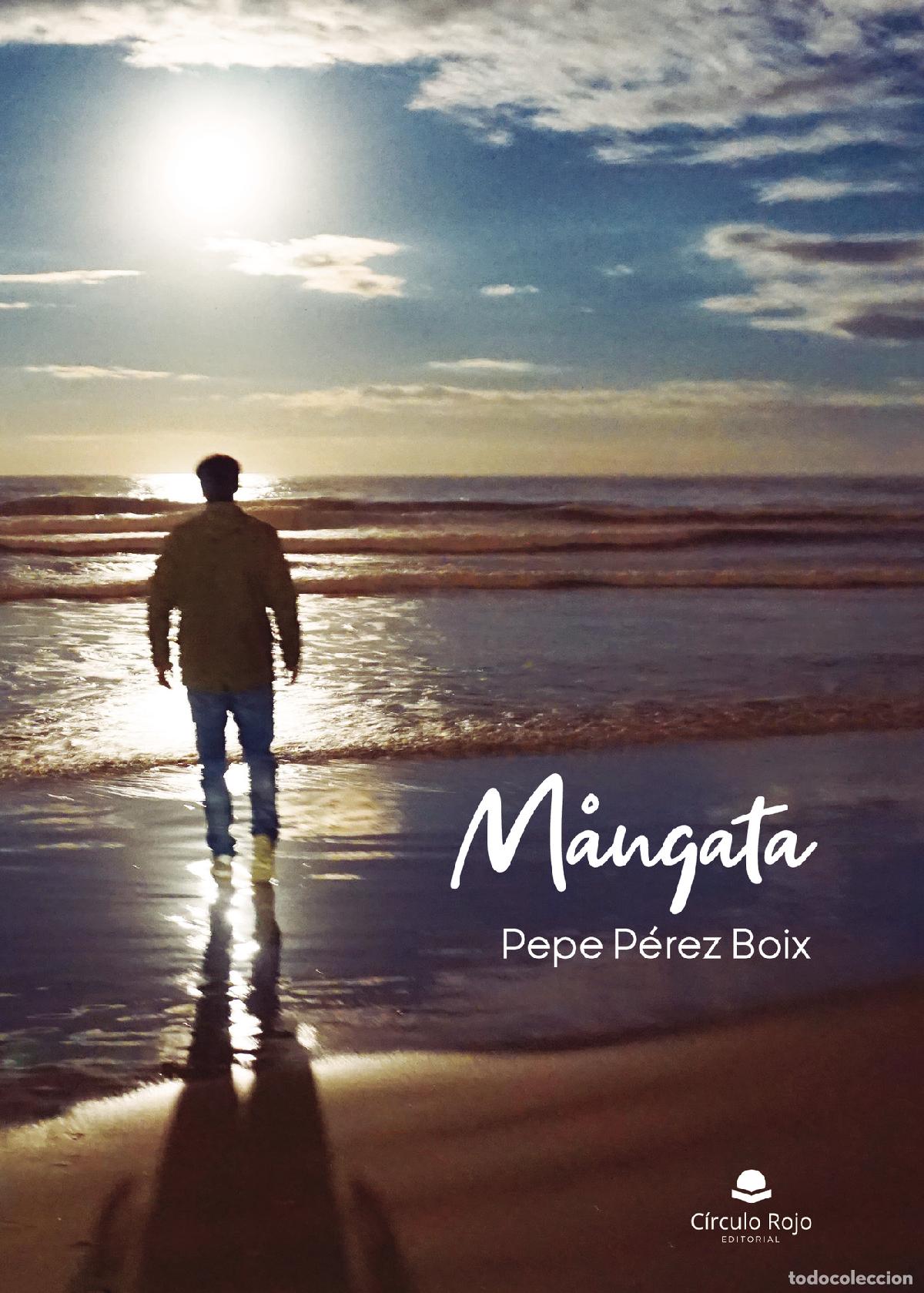 Libros: M&aring;ngata - Pepe P&eacute;rez Boix - Foto 1