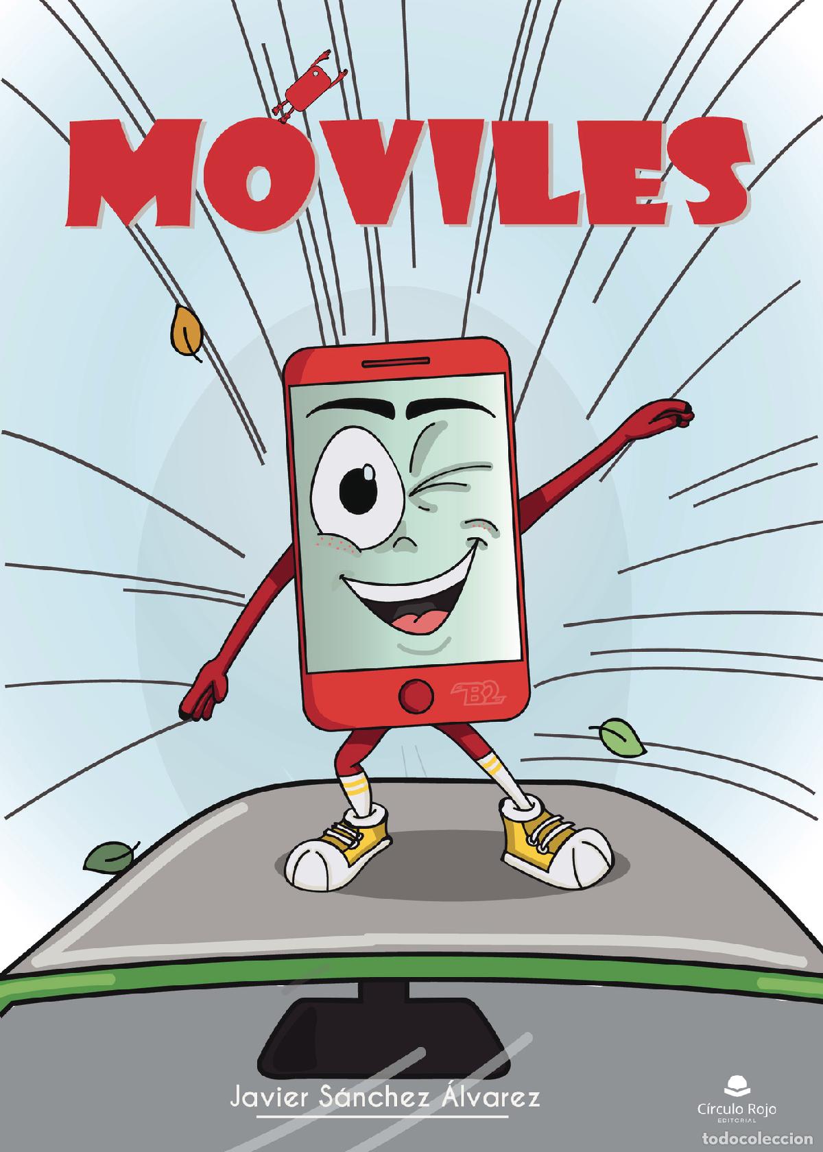 Libros: M&oacute;viles - Javier S&aacute;nchez &Aacute;lvarez - Foto 1