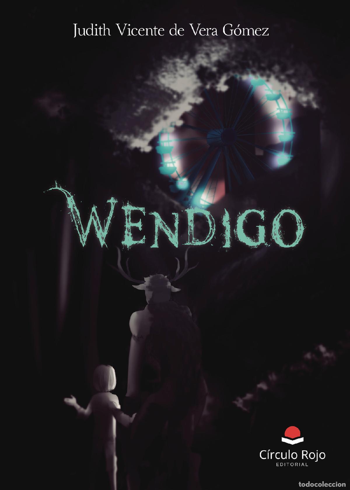 Libros: WENDIGO - Judith Vicente de Vera G&oacute;mez - Foto 1
