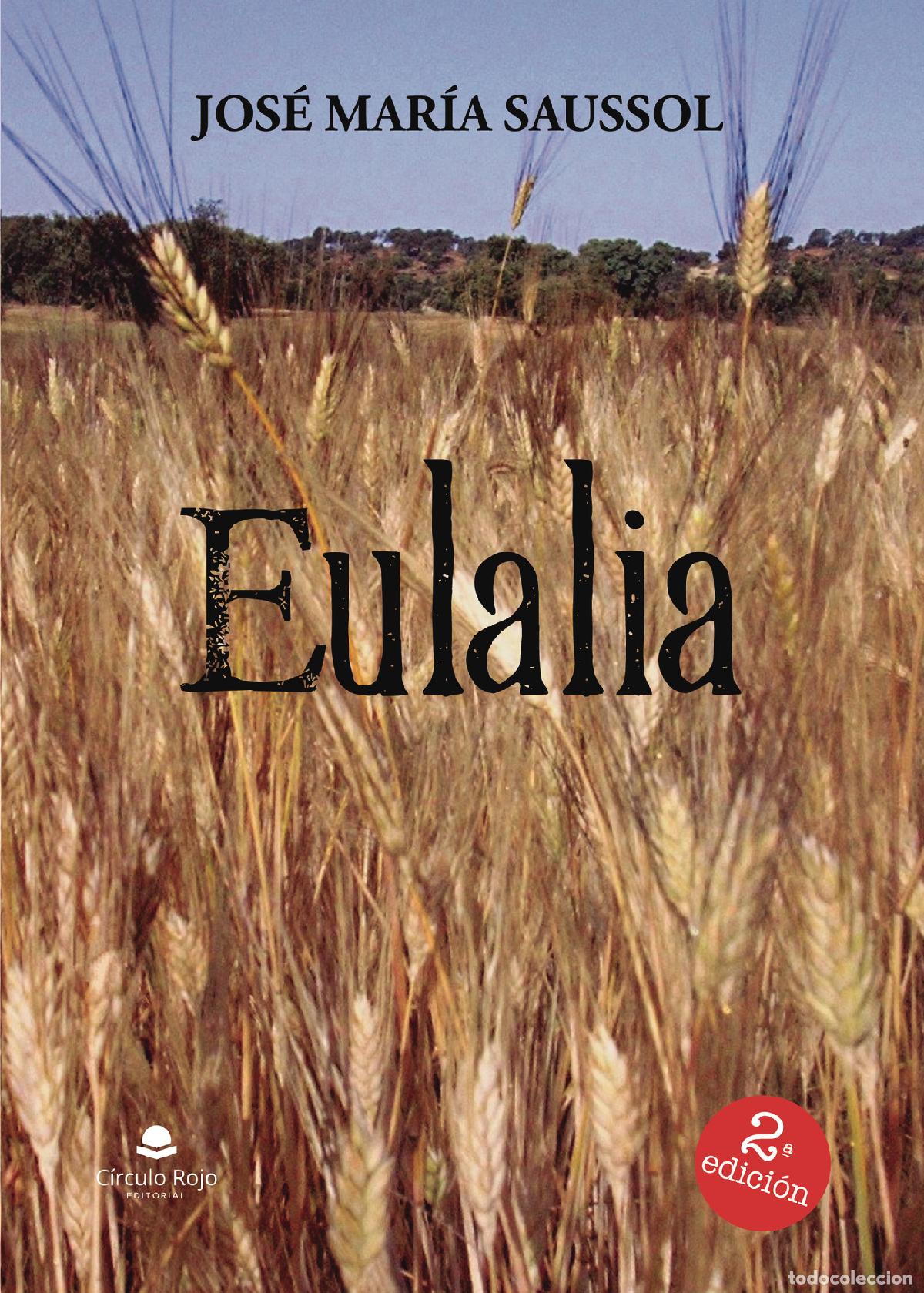 Libros: Eulalia - Jos&eacute; Mar&iacute;a Saussol - Foto 1
