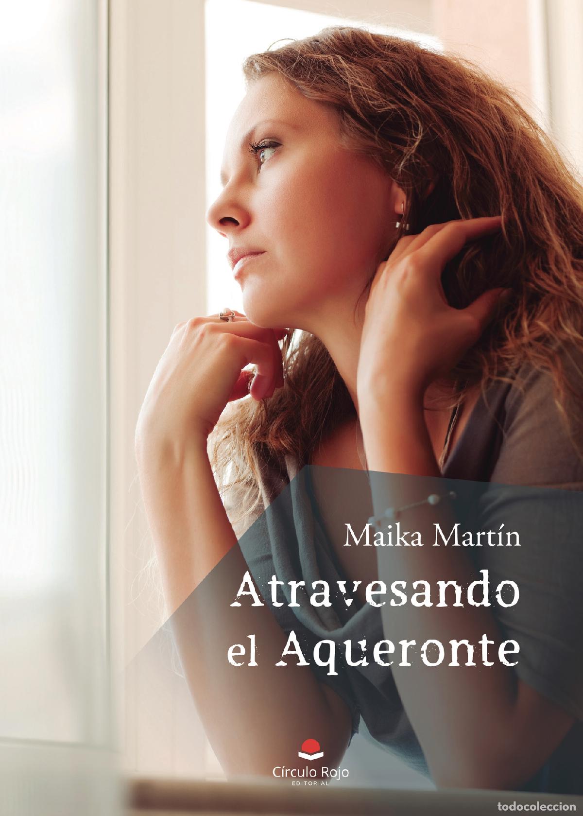 Libros: Atravesando el Aqueronte - Maika Mart&iacute;n - Foto 1