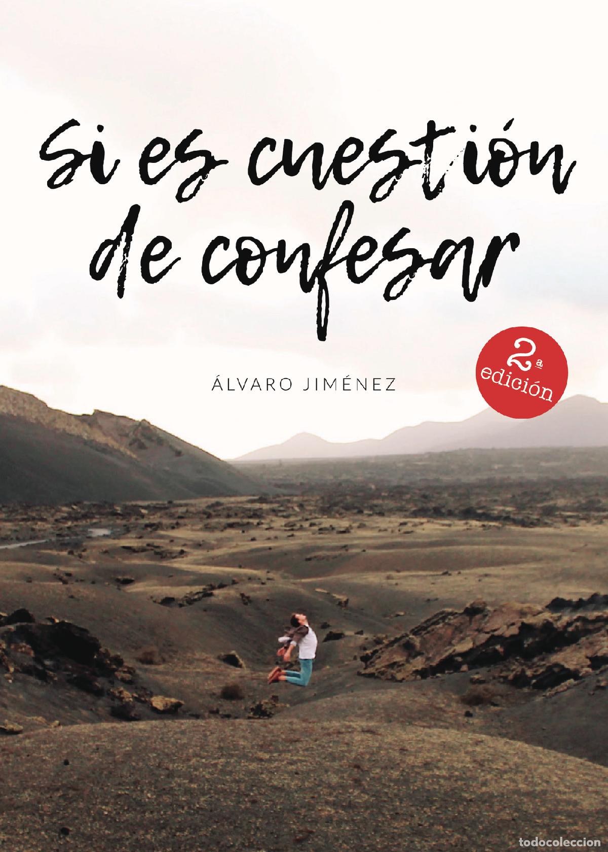 Libros: Si es cuesti&oacute;n de confesar - &Aacute;lvaro Jim&eacute;nez - Foto 1