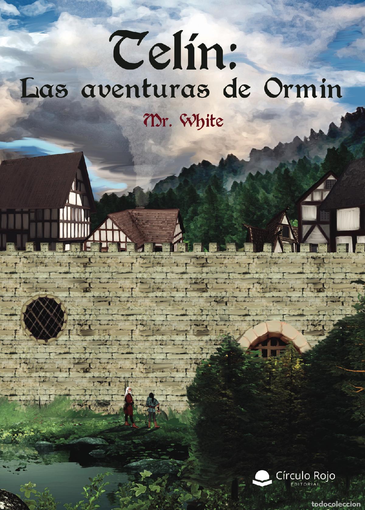Libros: Telin: Las aventuras de Ormin - Mr. White - Foto 1