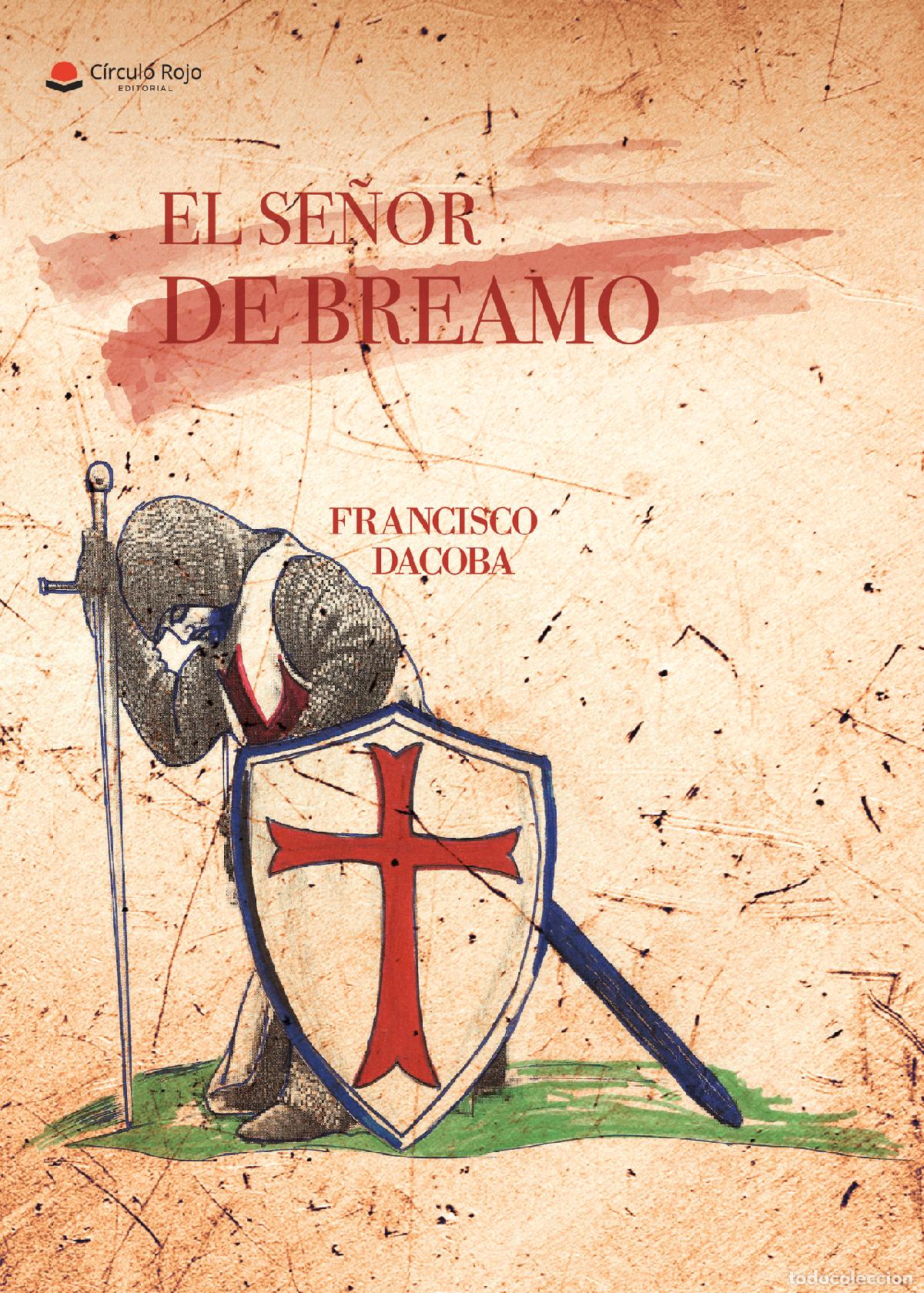 Libros: El se&ntilde;or de Breamo - Francisco Dacoba - Foto 1