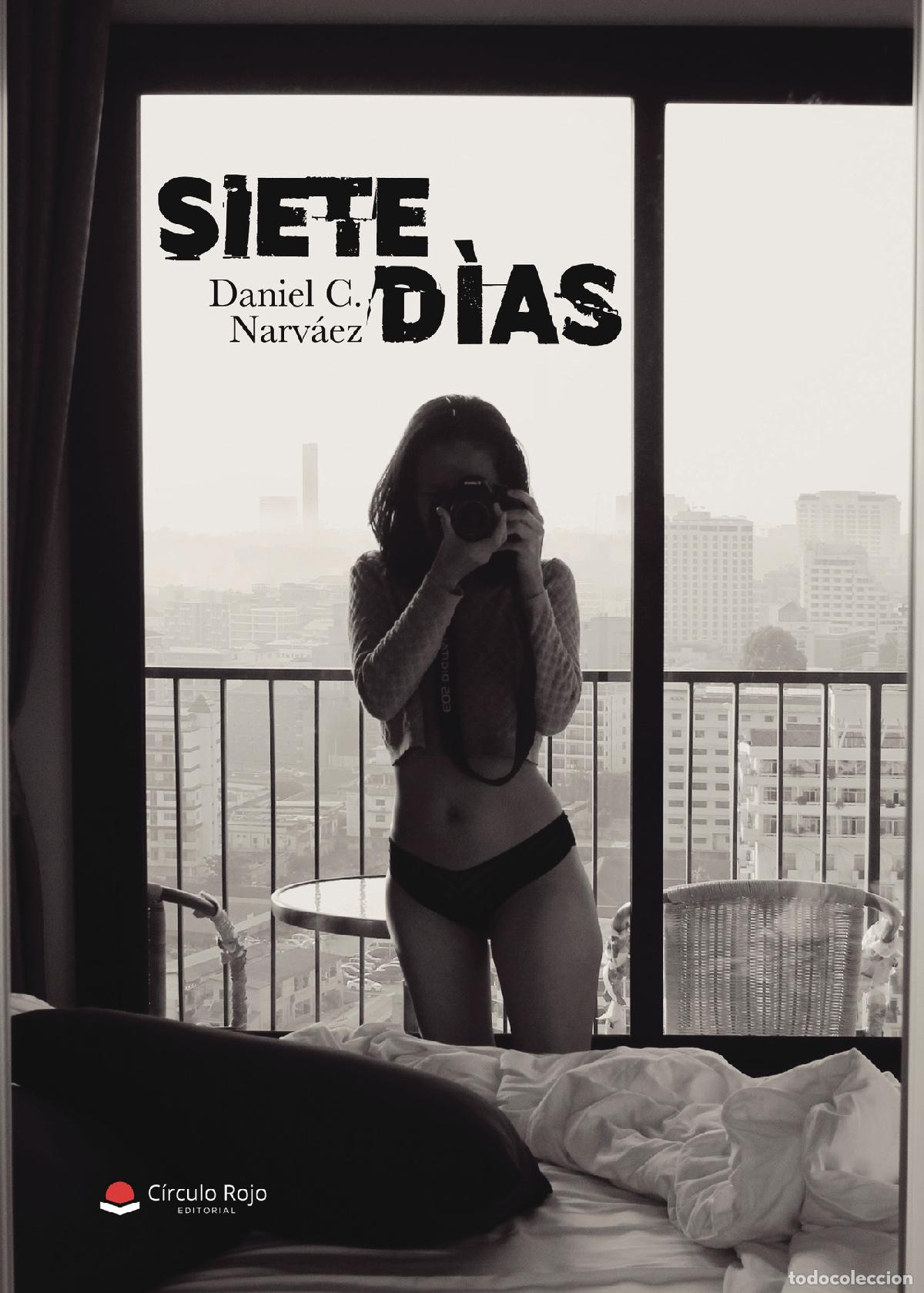 Libros: Siete d&iacute;as - Daniel C. Narv&aacute;ez - Foto 1
