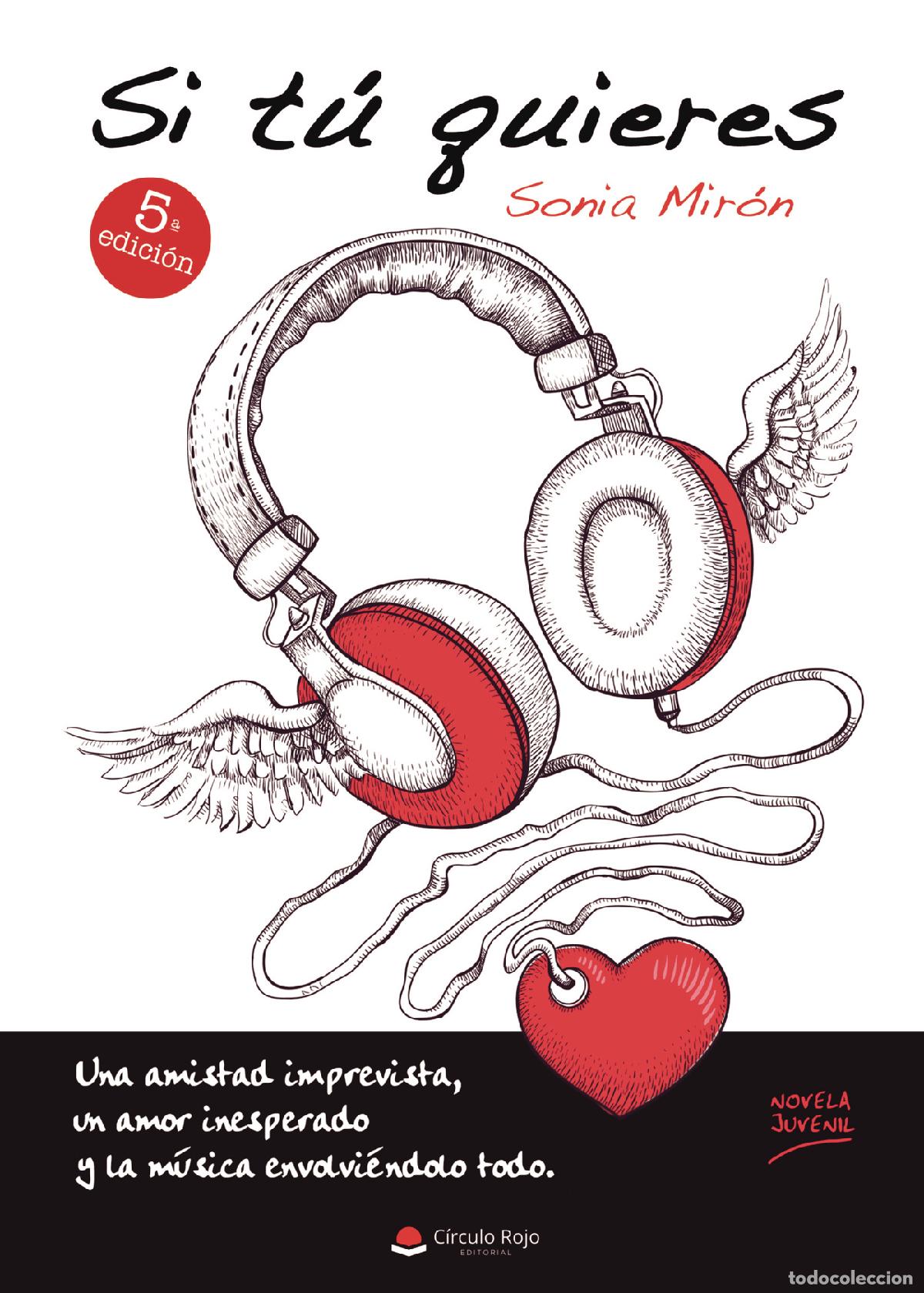 Libros: Si t&uacute; quieres - Sonia Mir&oacute;n - Foto 1