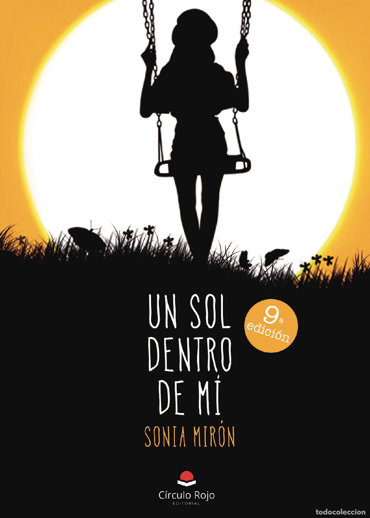 Libros: Un sol dentro de m&iacute; - Sonia Mir&oacute;n - Foto 1