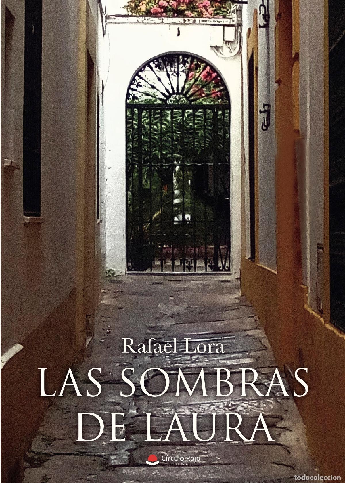 Libros: Las sombras de Laura - Rafael Lora - Foto 1