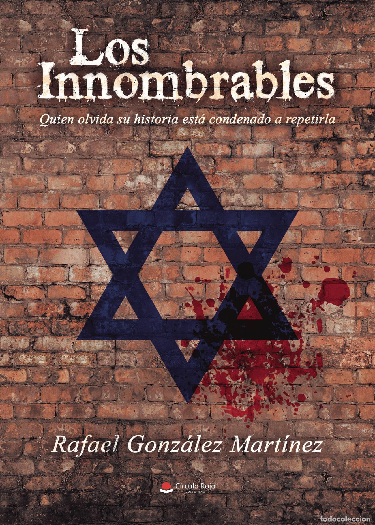 Libros: Los Innombrables - Rafael Gonz&aacute;lez Mart&iacute;nez - Foto 1