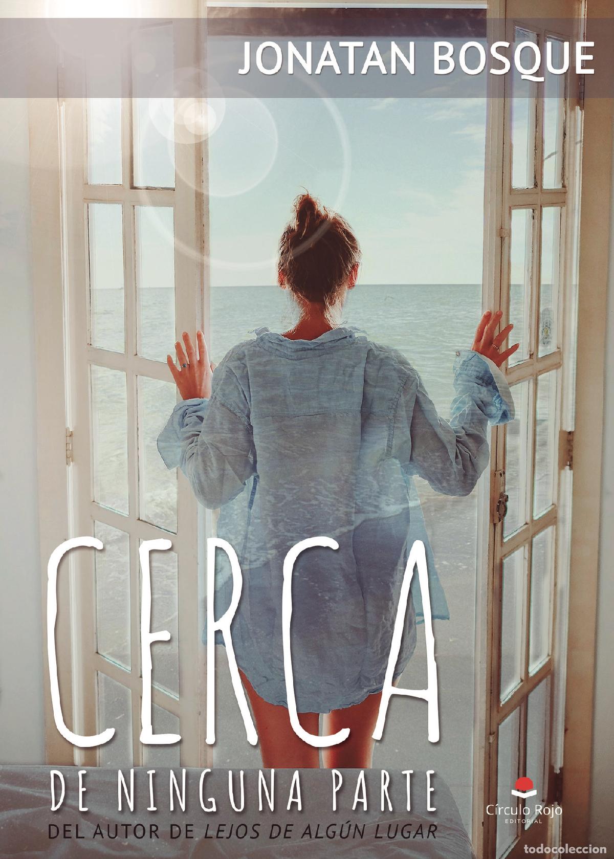Libros: Cerca de ninguna parte - Jonatan Bosque - Foto 1