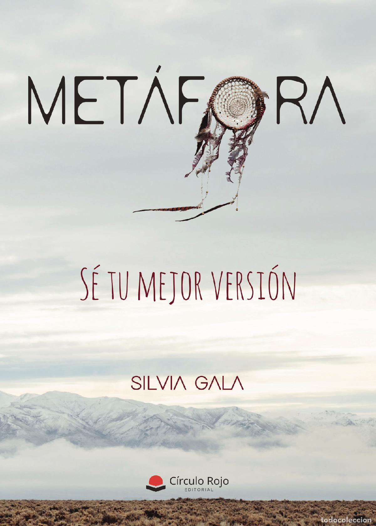 Libros: Met&aacute;fora - Silvia Gala - Foto 1