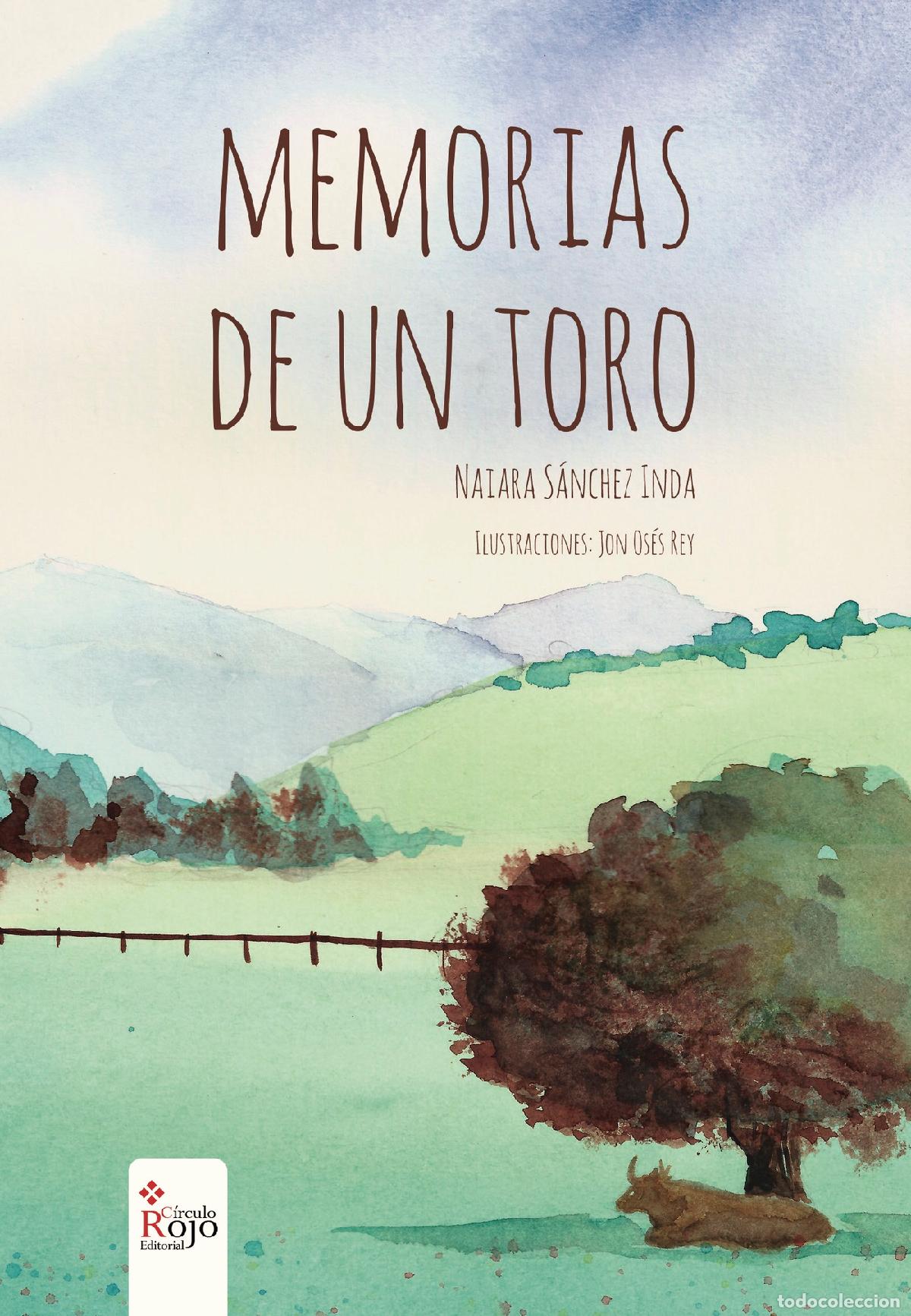 books: Memorias de un toro - Naiara S&aacute;nchez Inda