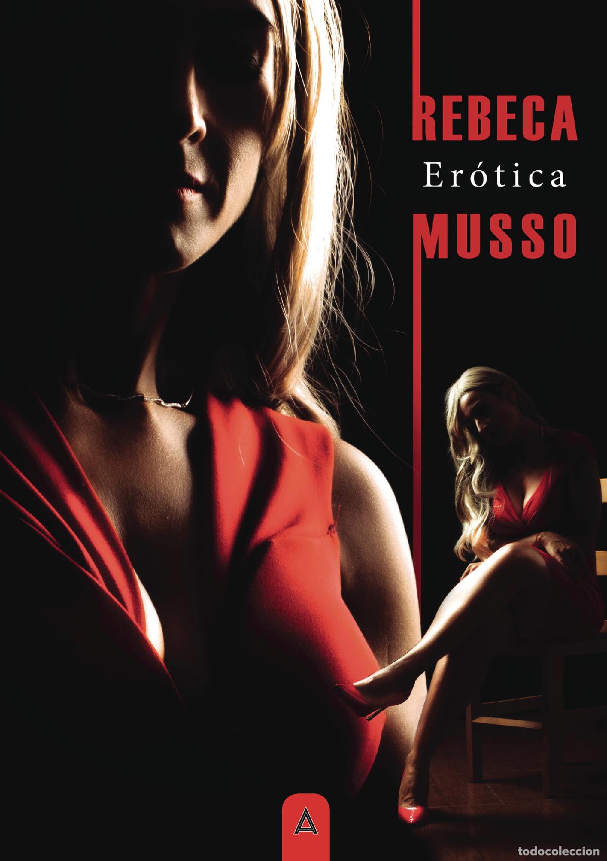 Libros: Er&oacute;tica - Rebeca Musso - Foto 1