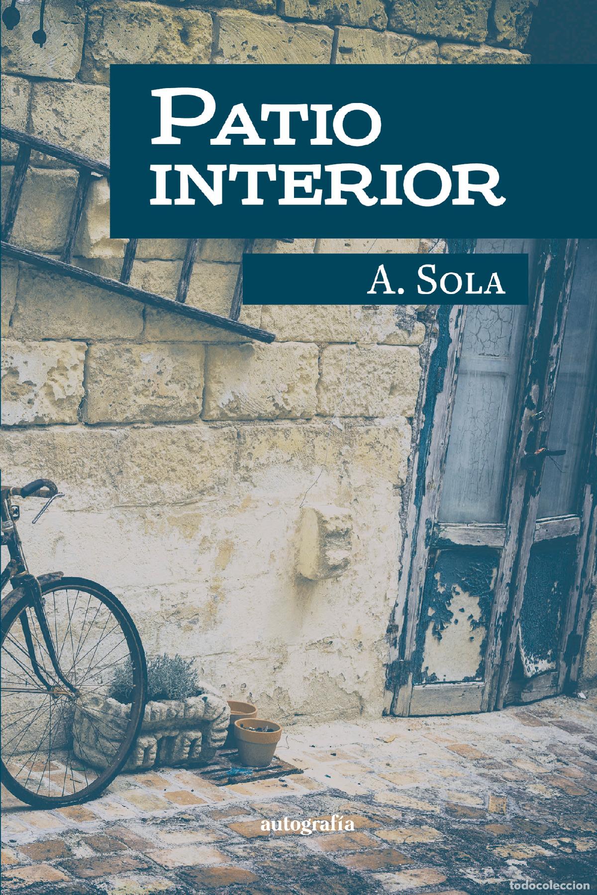 Libros: Patio interior - A. Sola - Foto 1