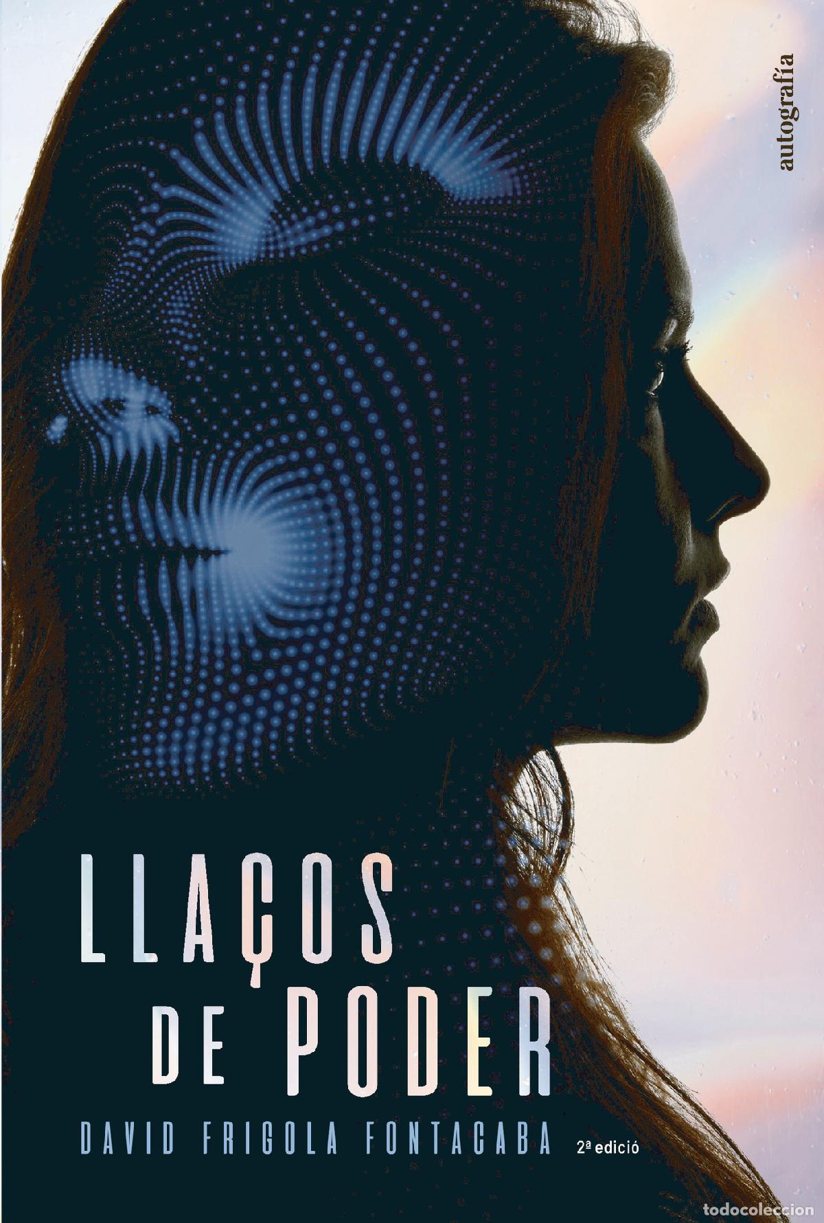 Libros: LLA&Ccedil;OS DE PODER - David Frigola Fontacaba - Foto 1