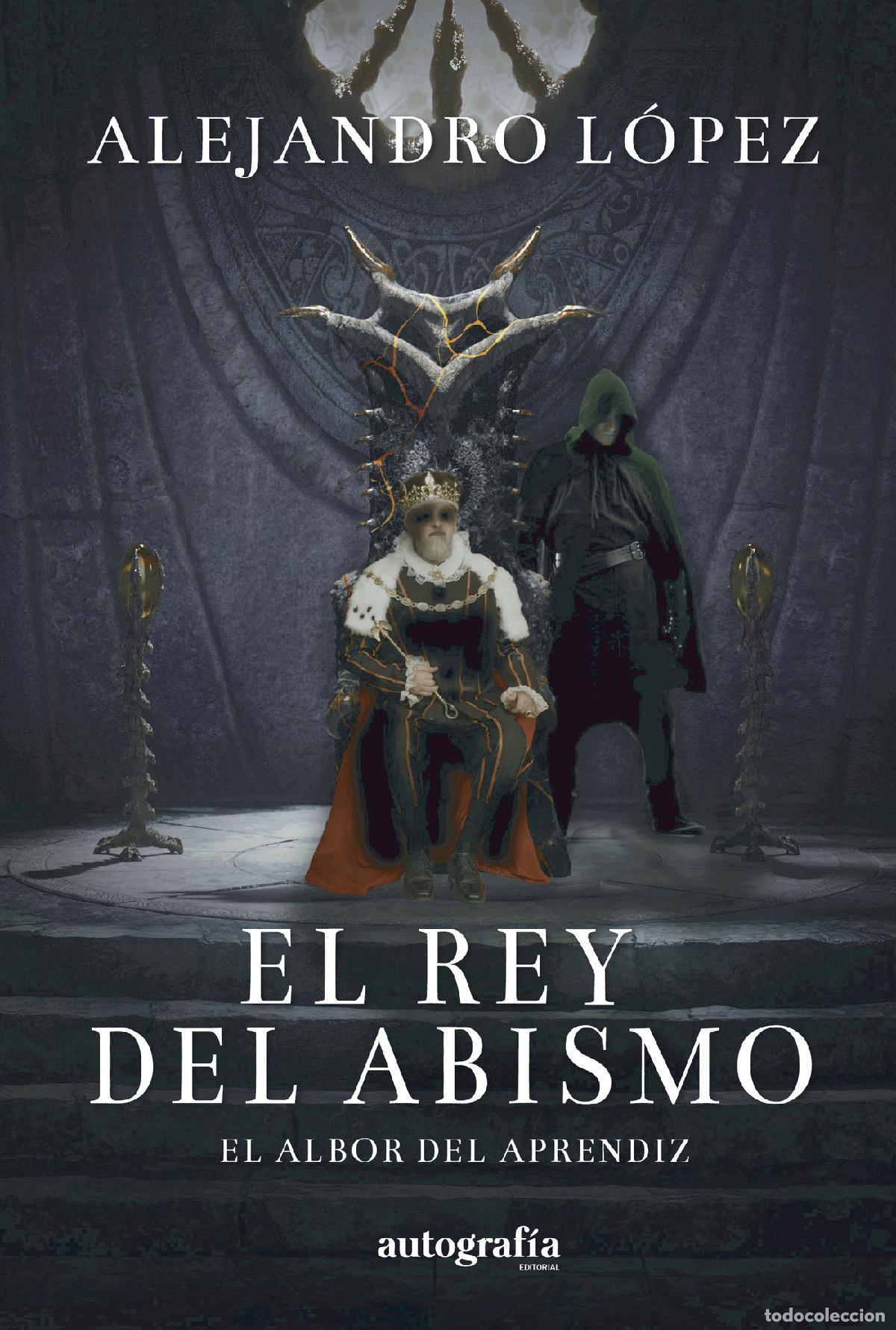 Libros: El rey del abismo - Alejandro L&oacute;pez - Foto 1