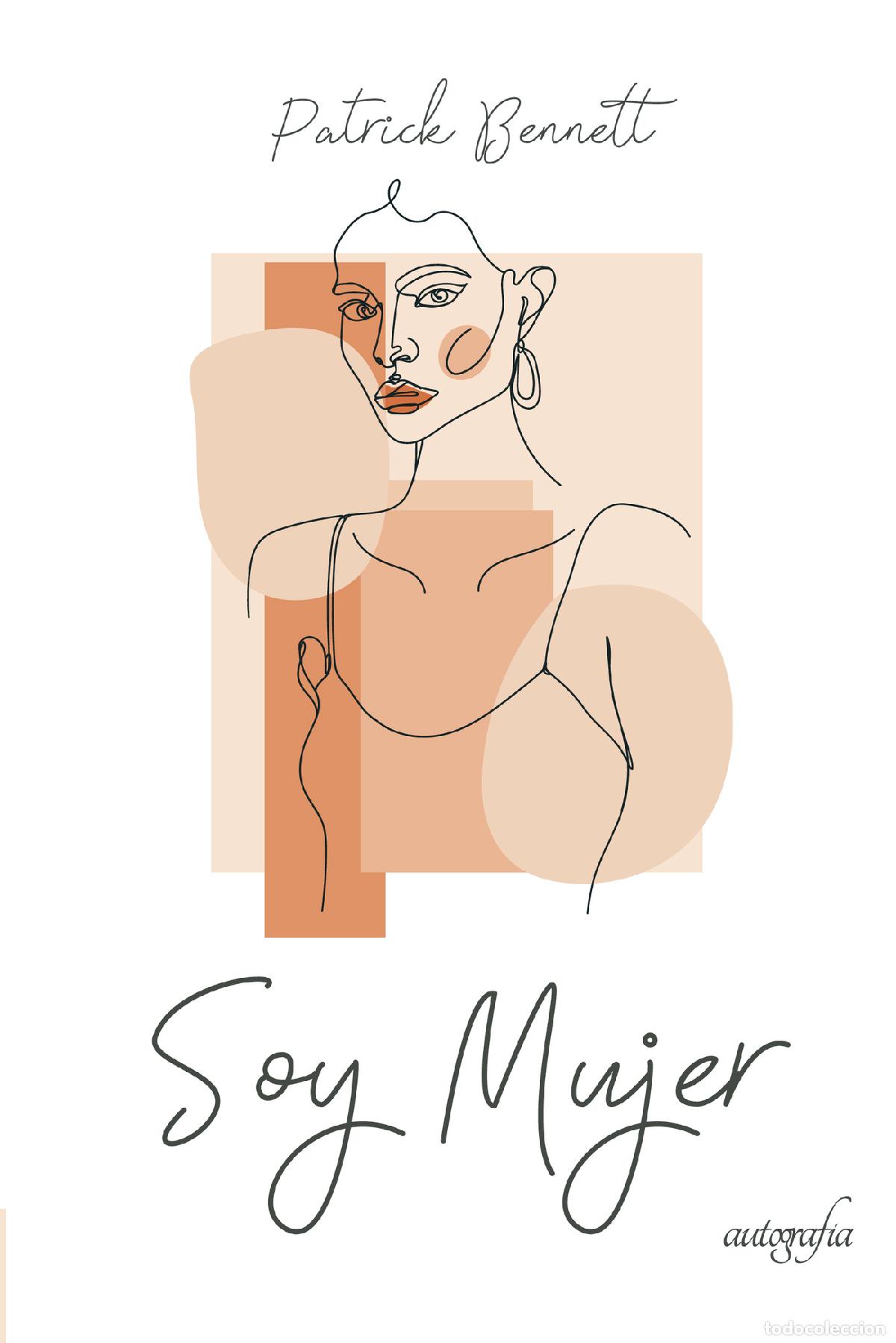 Libros: Soy mujer - Patrick Bennett - Foto 1