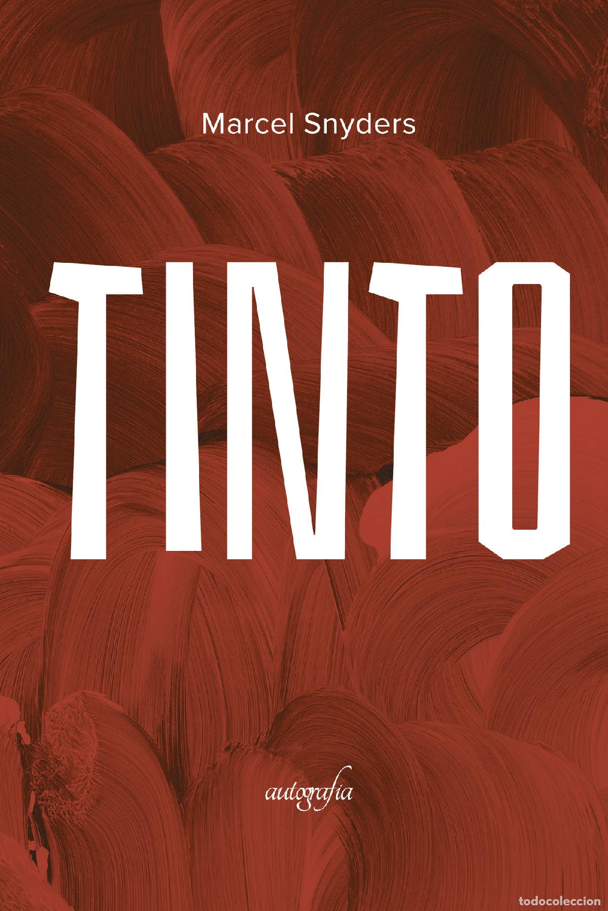 Libros: Tinto - Marcel Snyders - Foto 1