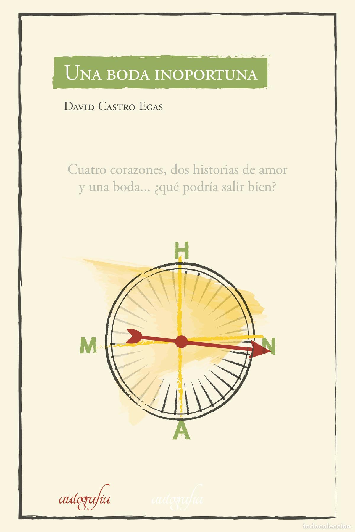Libros: Una boda inoportuna - David Castro Egas - Foto 1