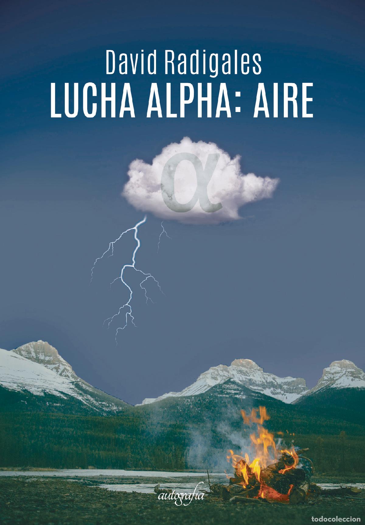 Libros: Lucha Alpha: AIRE - David Radigales - Foto 1