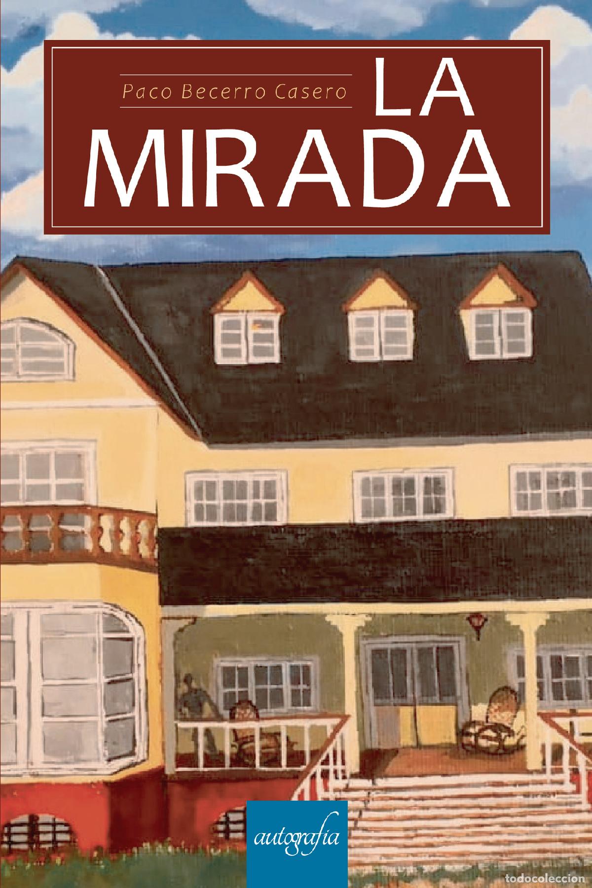 Libros: La mirada - Paco Becerro Casero - Foto 1