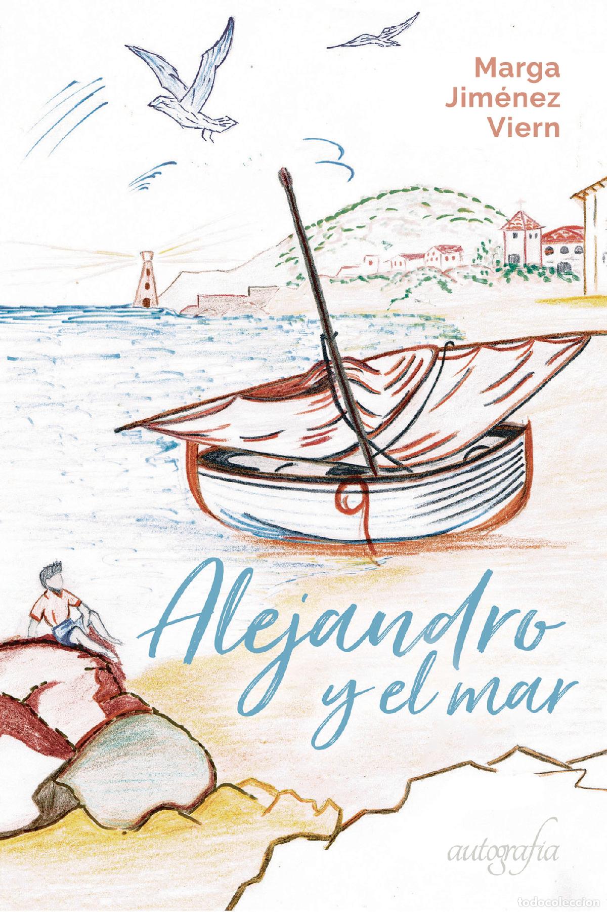 B&uuml;cher: Alejandro y el mar - Marga Jim&eacute;nez Viern