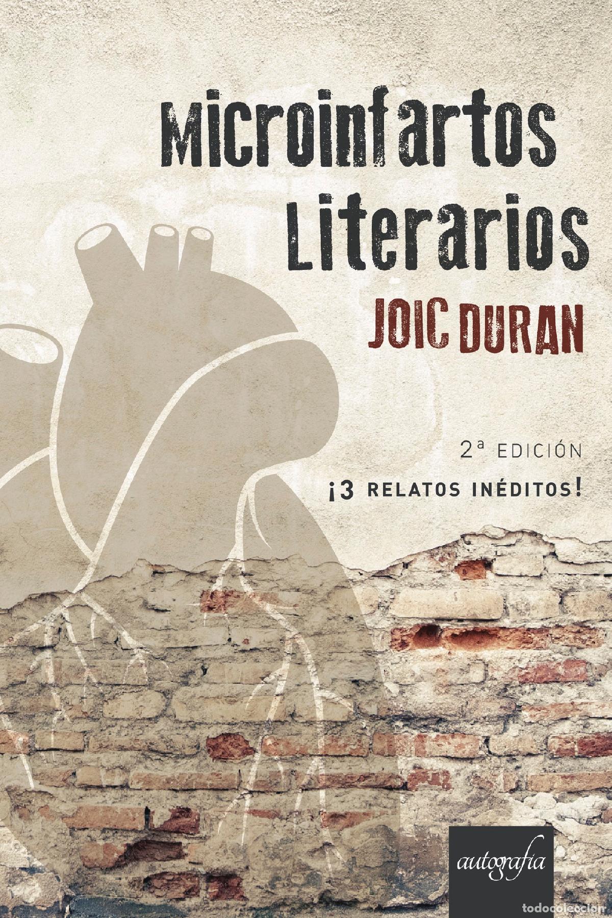 Libros: Microinfartos Literarios 2&ordf; Edic - Joic Duran - Foto 1