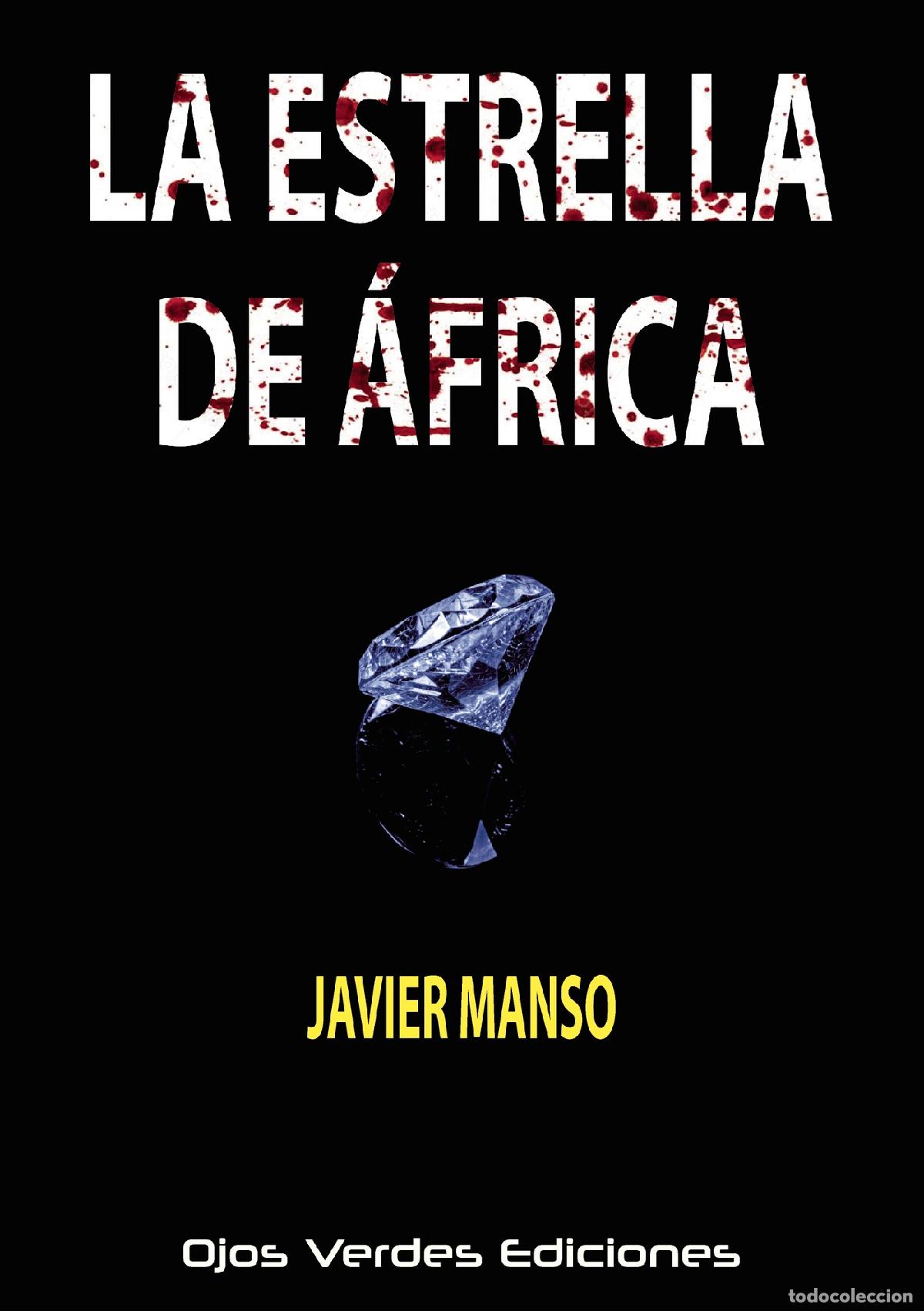 Libros: La estrella de &Aacute;frica - Javier Manso - Foto 1