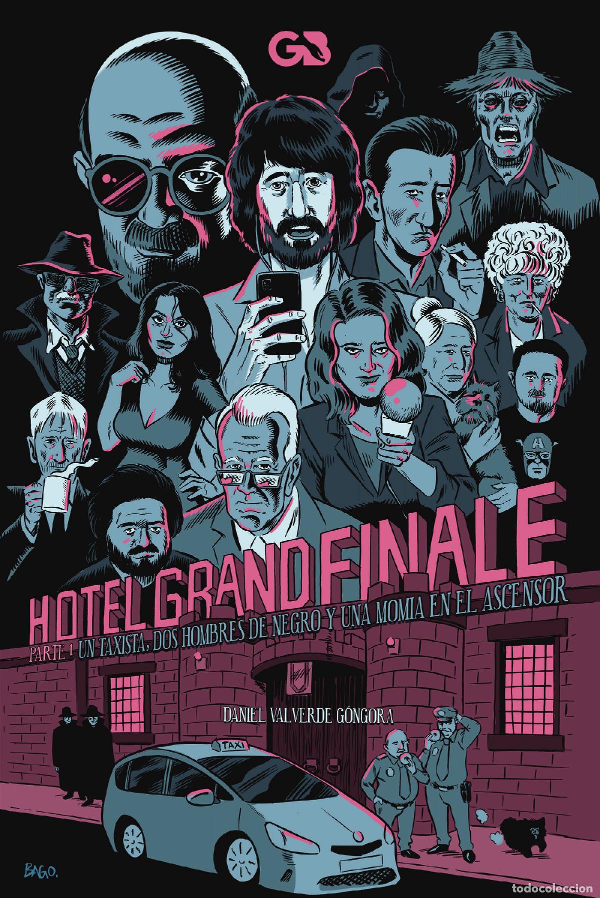 Livros: Hotel Grand Finale - Vol. 1 - Daniel Valverde G&oacute;ngora