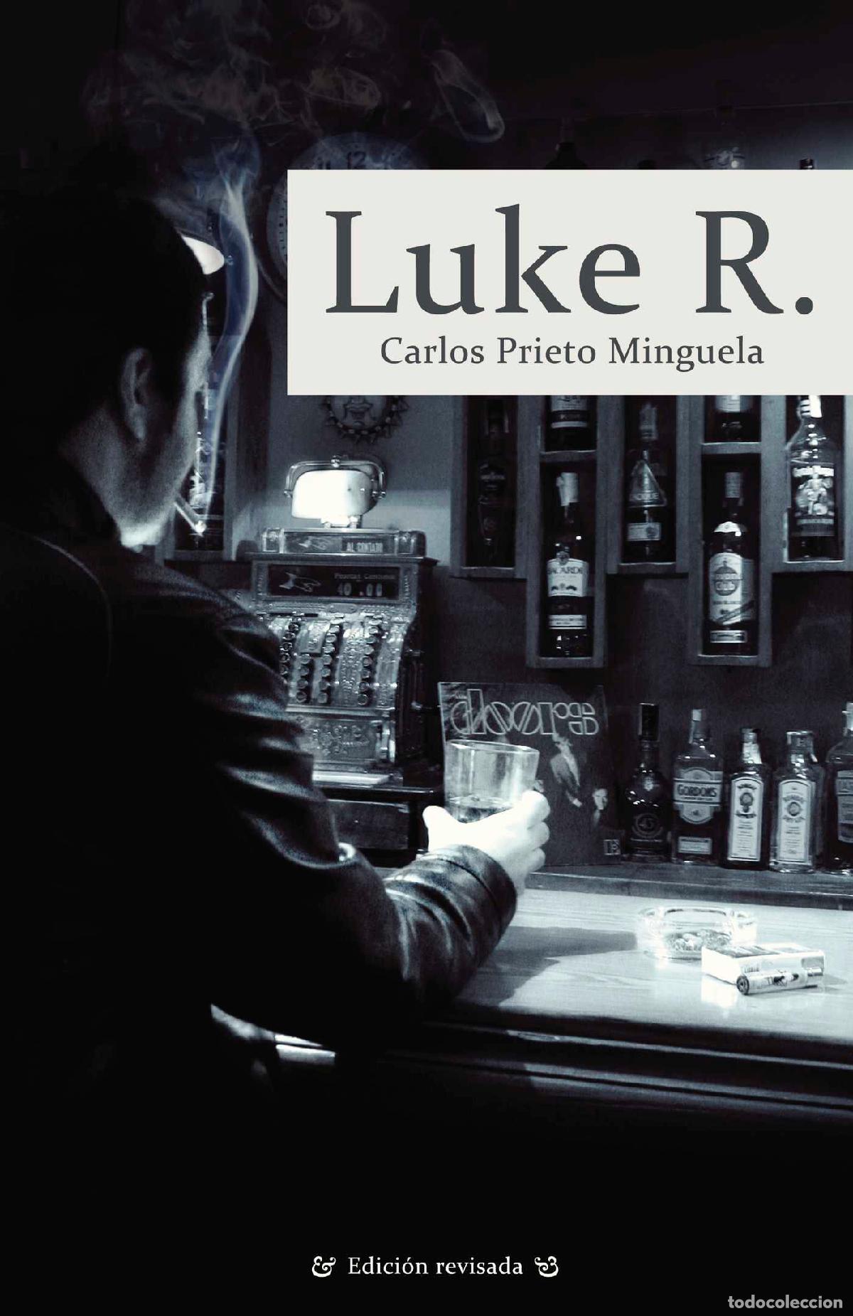 Libros: Luke R. - Carlos Prieto Minguela - Foto 1