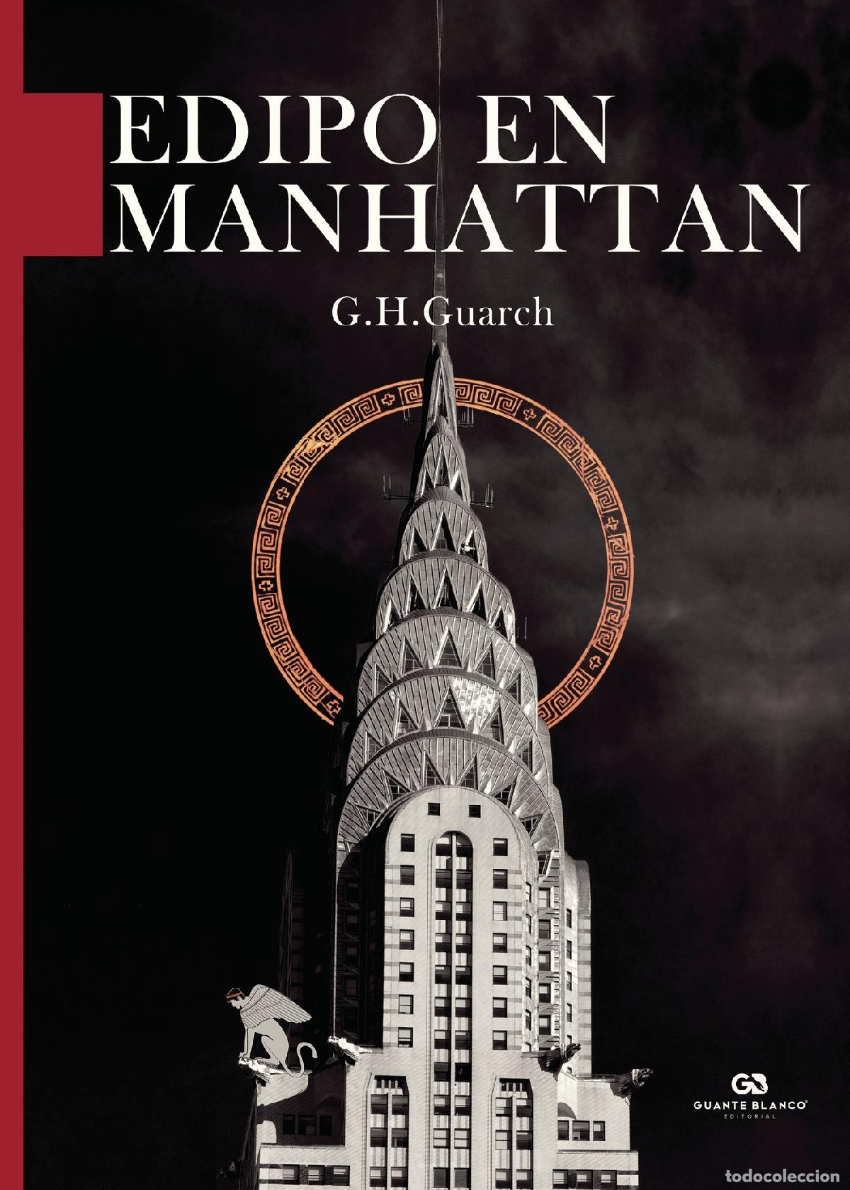 Libros: Edipo en Manhattan - G. H. Guarch - Foto 1