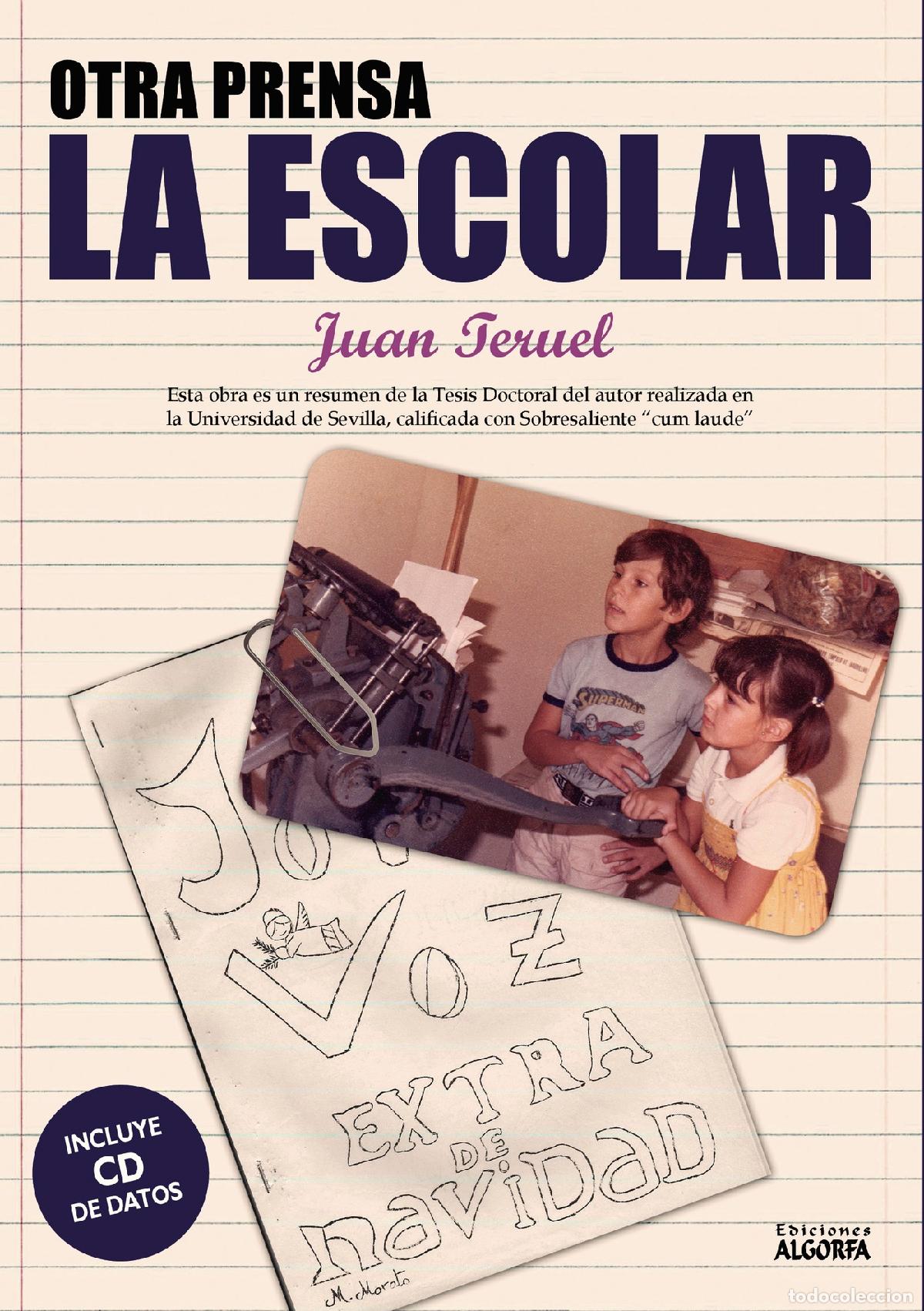 Libros: Otra prensa la escolar - Juan Teruel - Foto 1