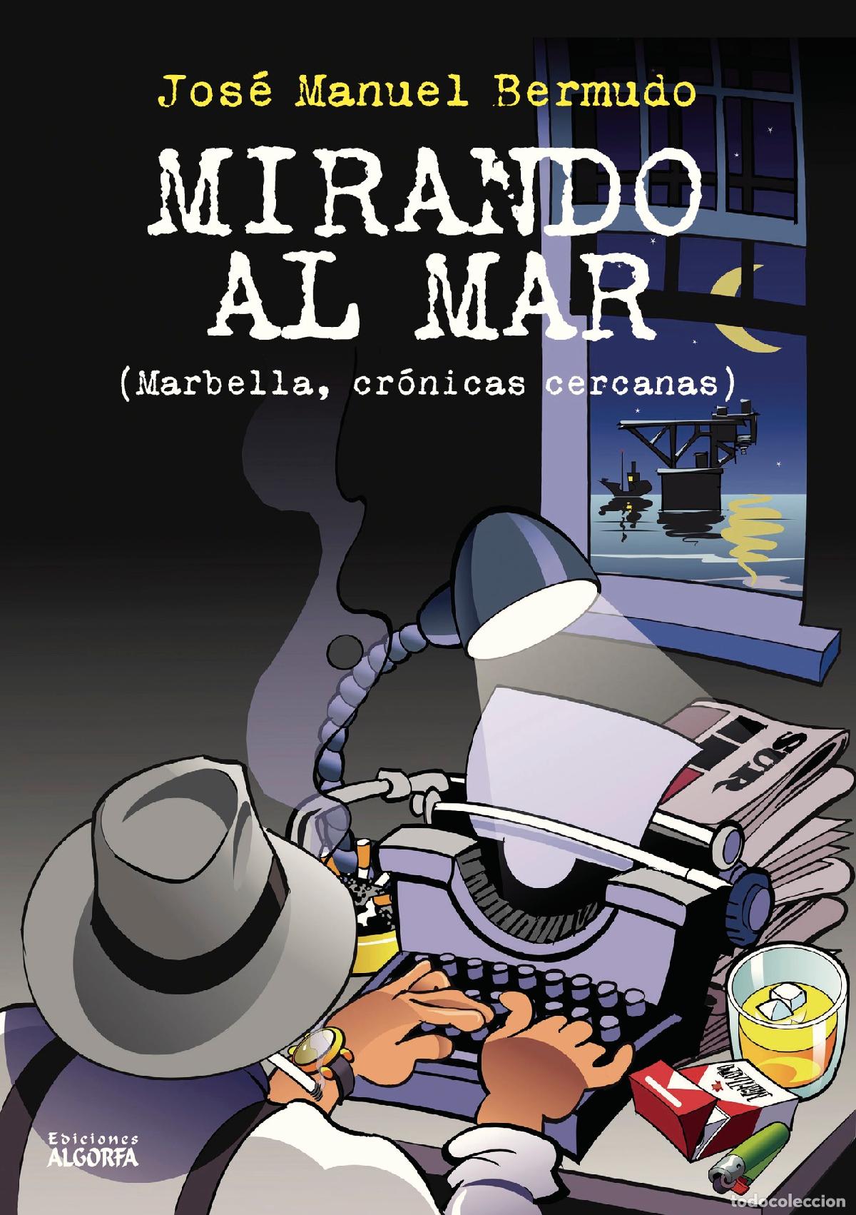 Libros: Mirando al mar - Jos&eacute; Manuel Bermudo - Foto 1