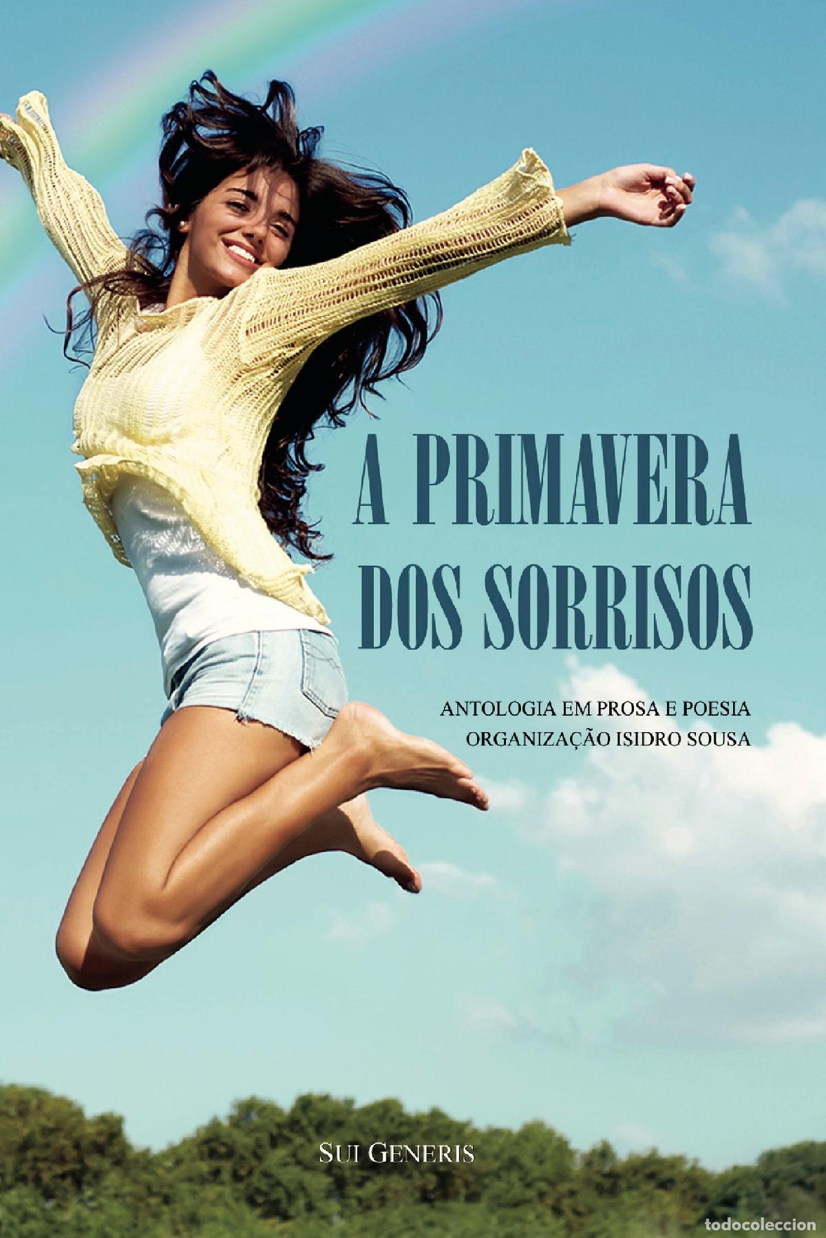Libros: A Primavera Dos Sorrisos - Isidro Sousa - Foto 1