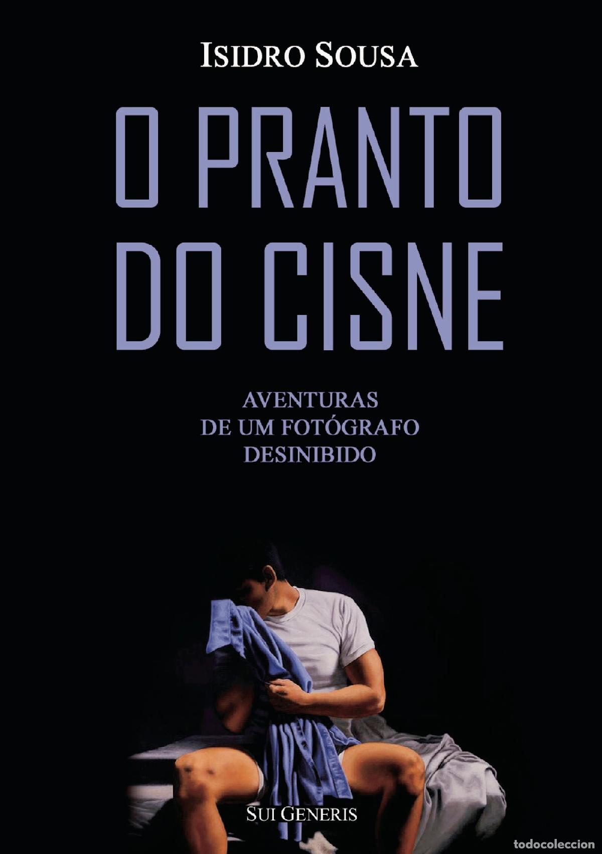 Libros: O PRANTO DO CISNE - Isidro Sousa - Foto 1