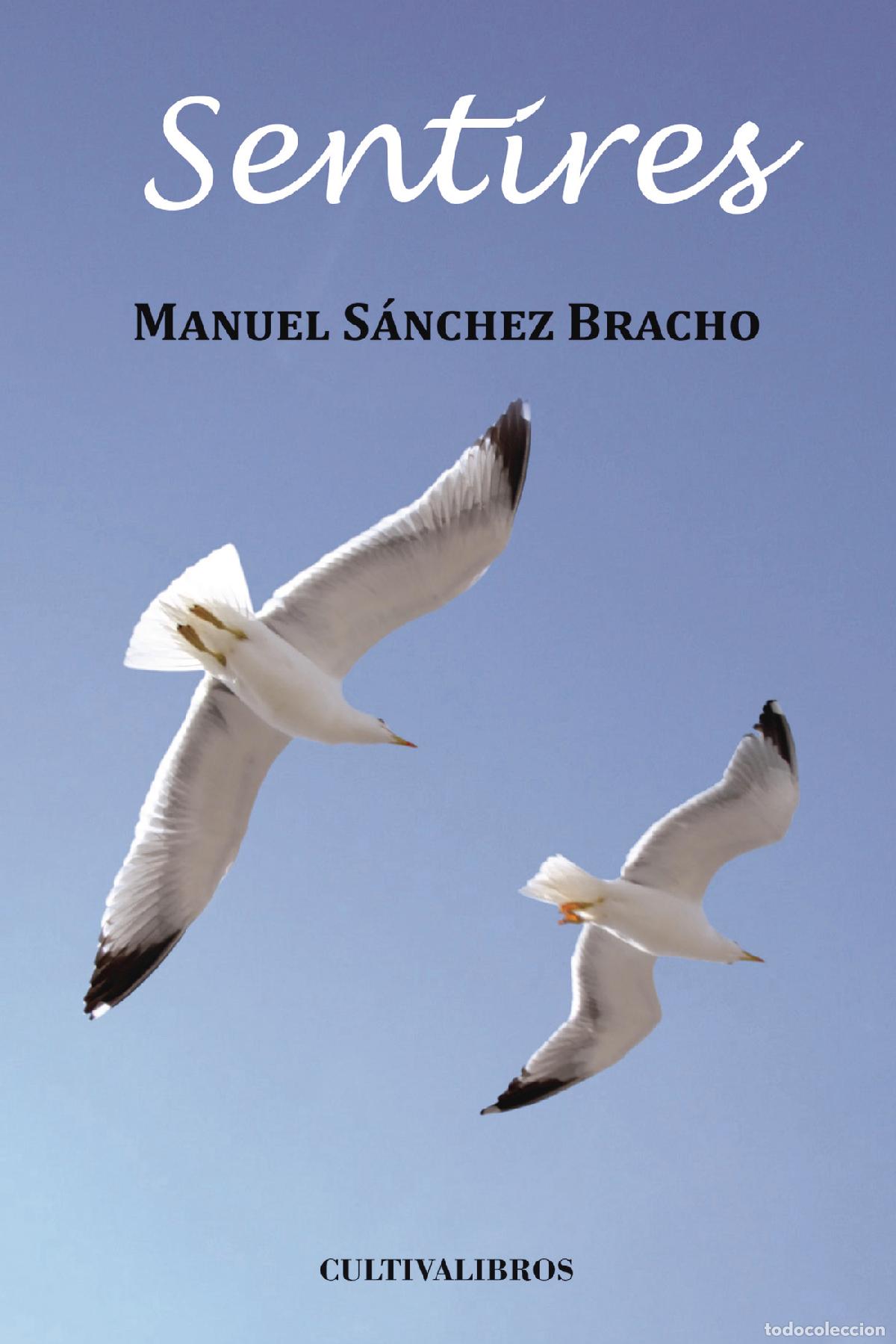 Libros: Sentires - Manuel S&aacute;nchez Bracho - Foto 1