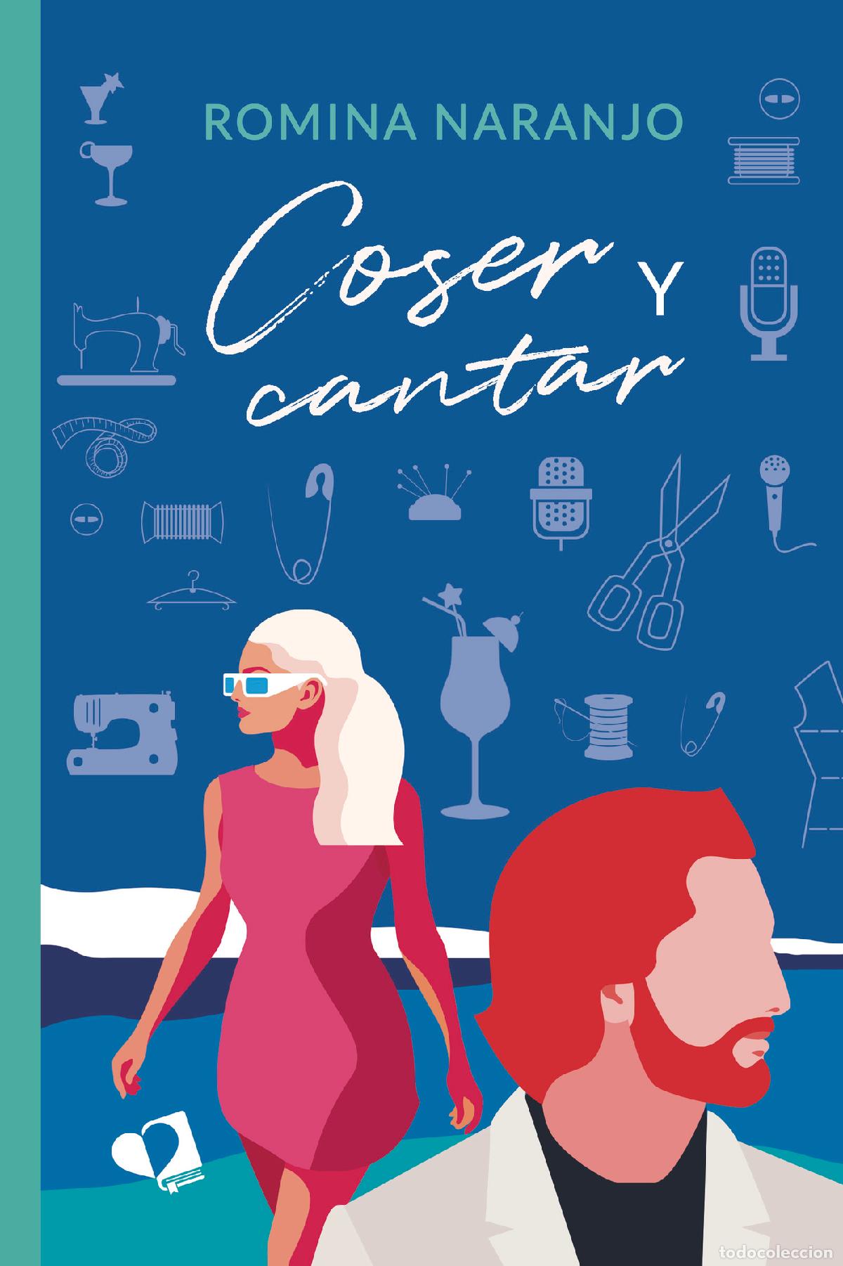 Libros: Coser y cantar - Romina Naranjo - Foto 1