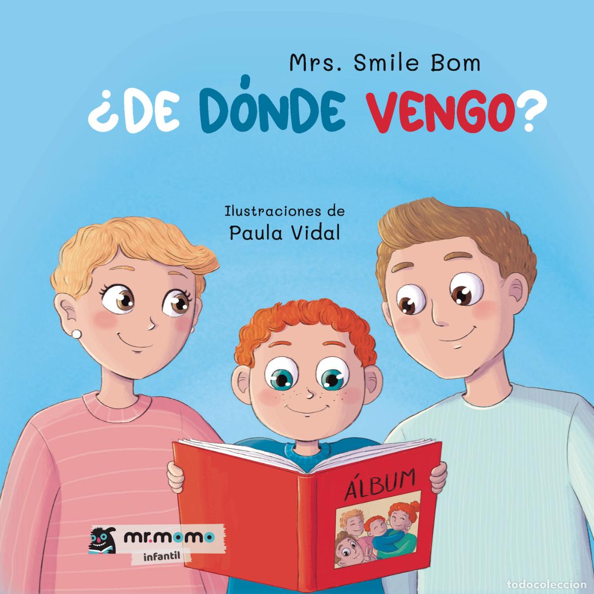 Libros: &iquest;De d&oacute;nde vengo? - Mrs. Smile Bom - Foto 1