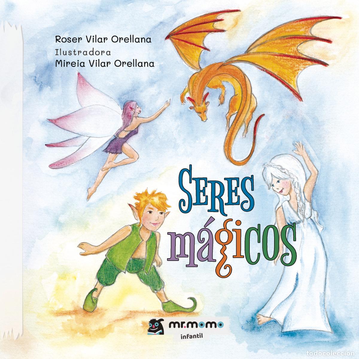 B&uuml;cher: Seres m&aacute;gicos - Roser Vilar Orellana