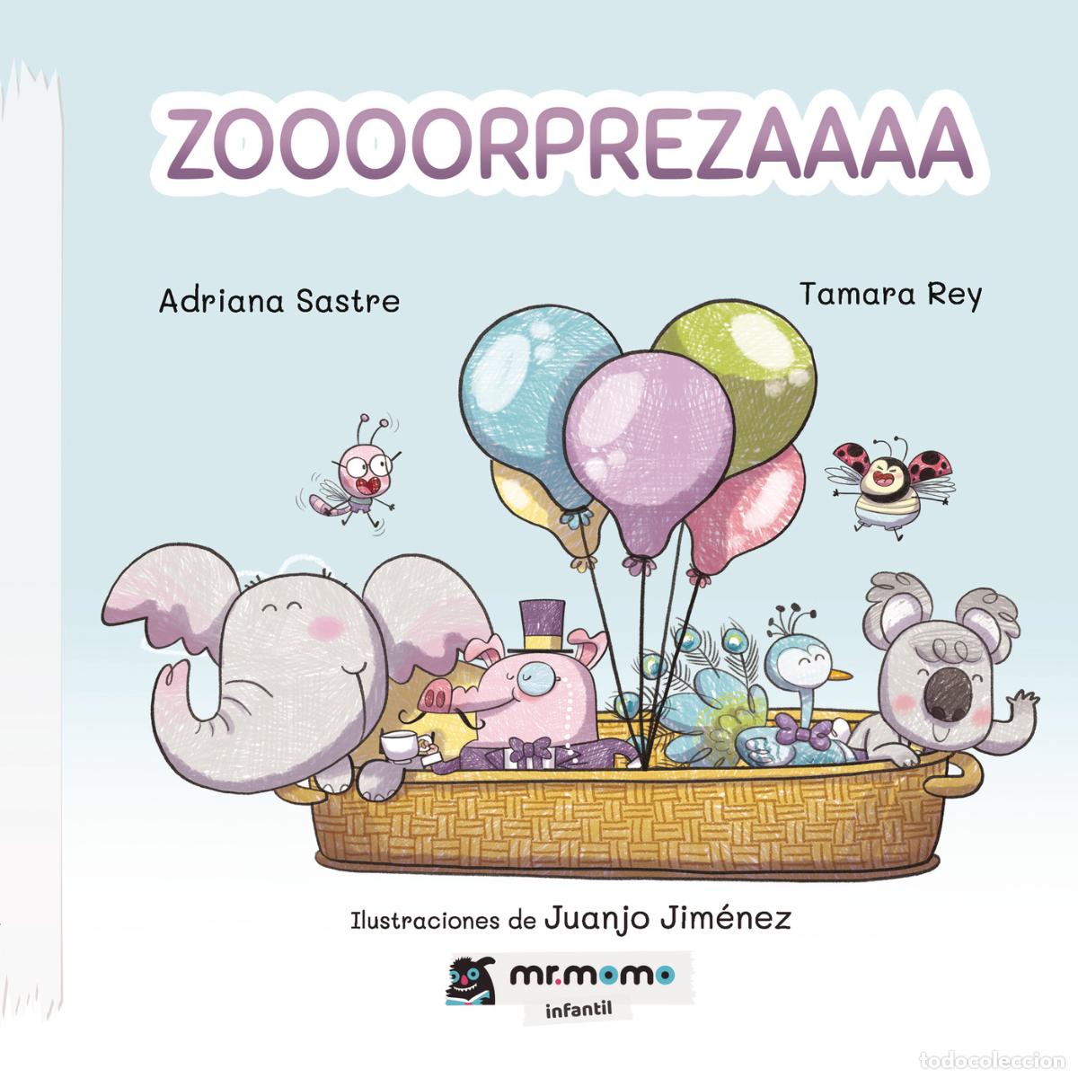 B&uuml;cher: Zoooorprezaaaa - Adriana Sastre