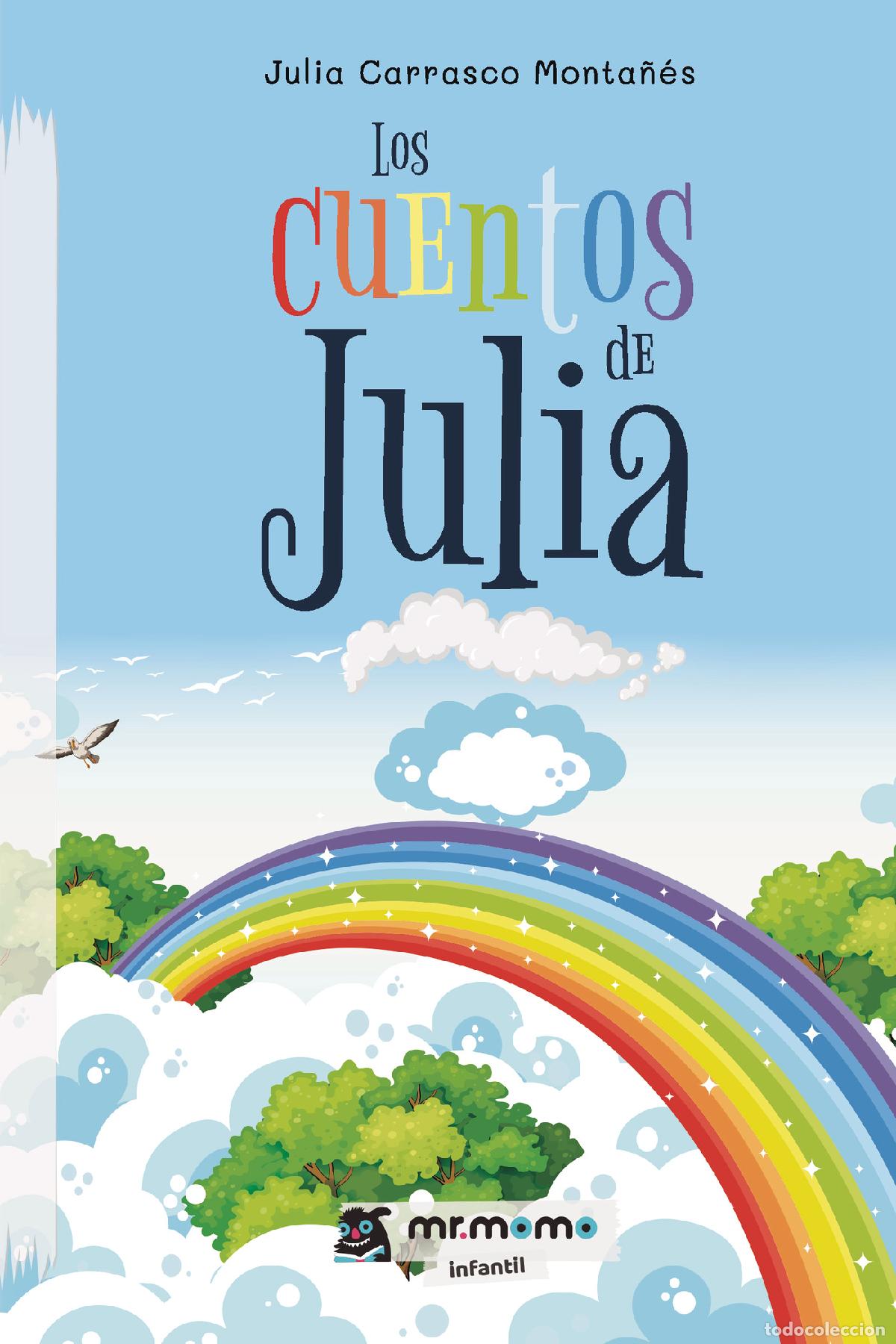 B&uuml;cher: Los cuentos de Julia - Julia Carrasco Monta&ntilde;&eacute;s