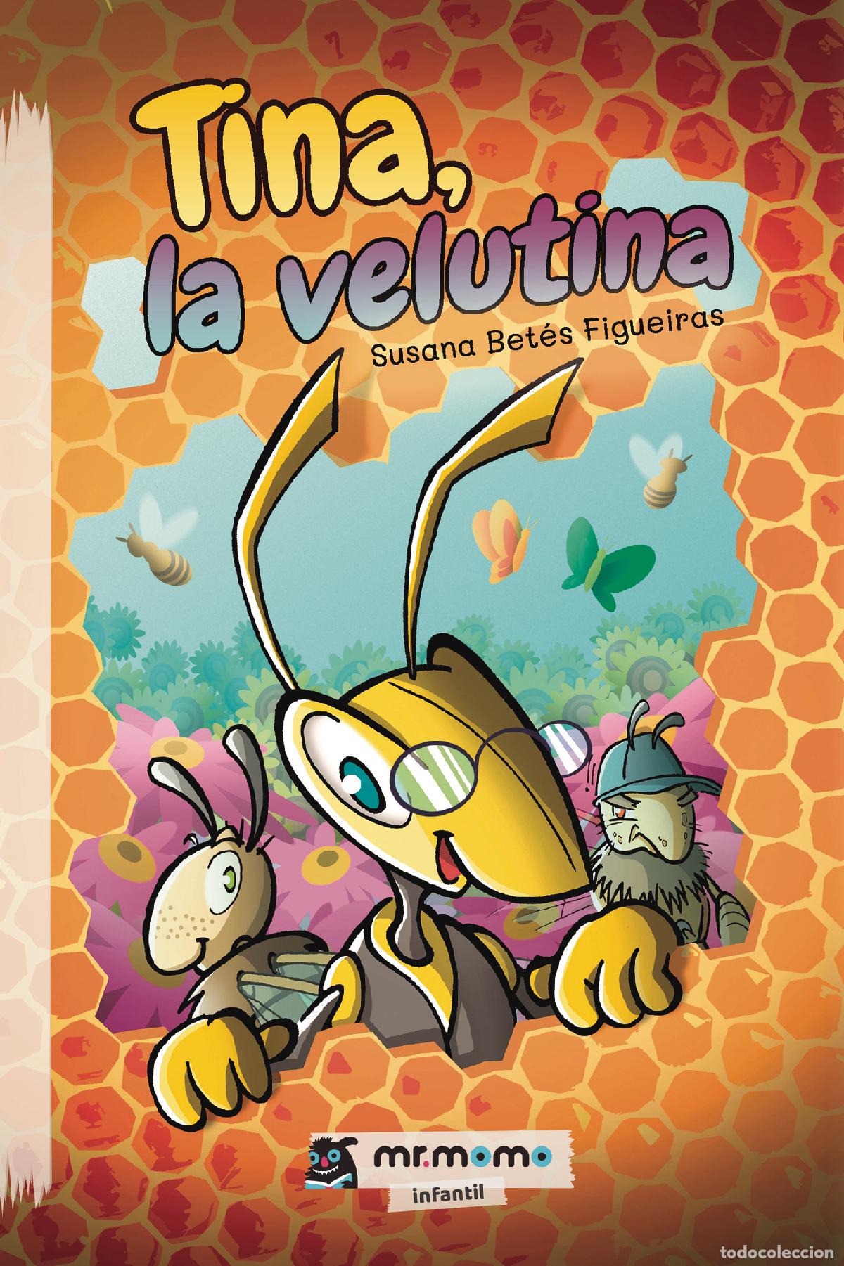 B&uuml;cher: Tina, la velutina - Susana Bet&eacute;s Figueiras