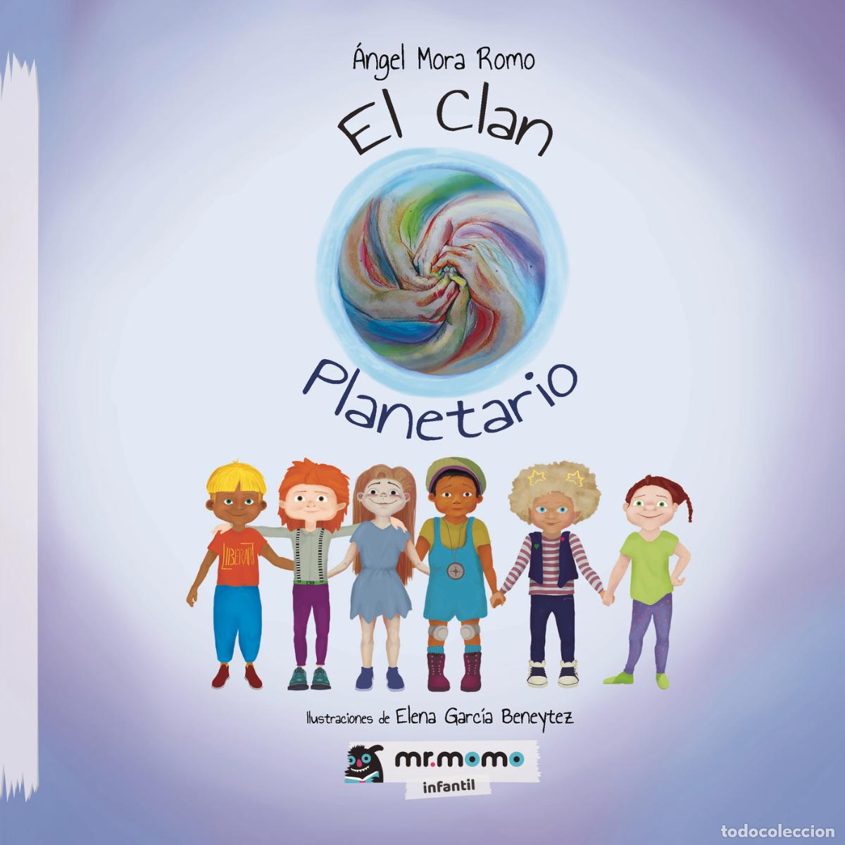 books: El Clan Planetario - &Aacute;ngel Mora Romo