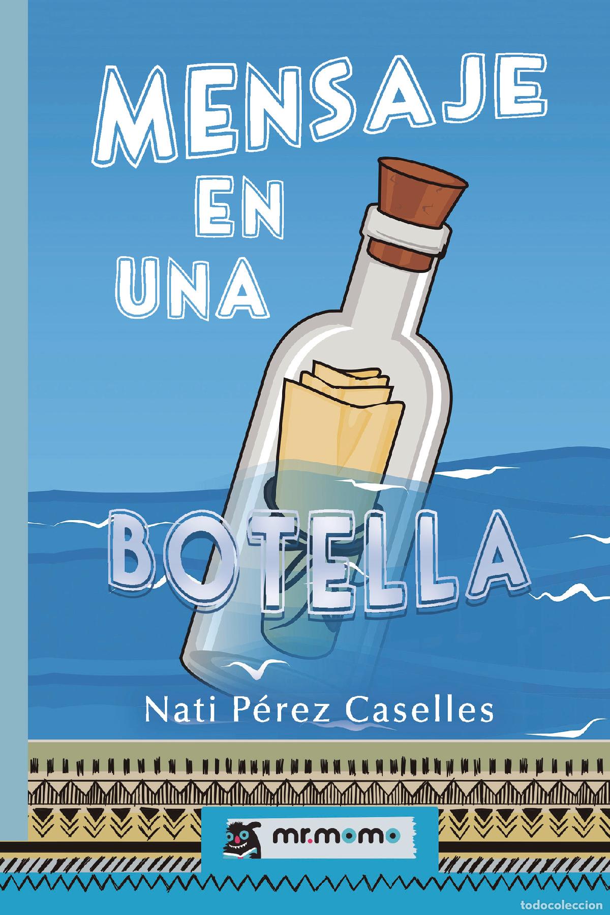 books: Mensaje en una botella - Nati P&eacute;rez Caselles